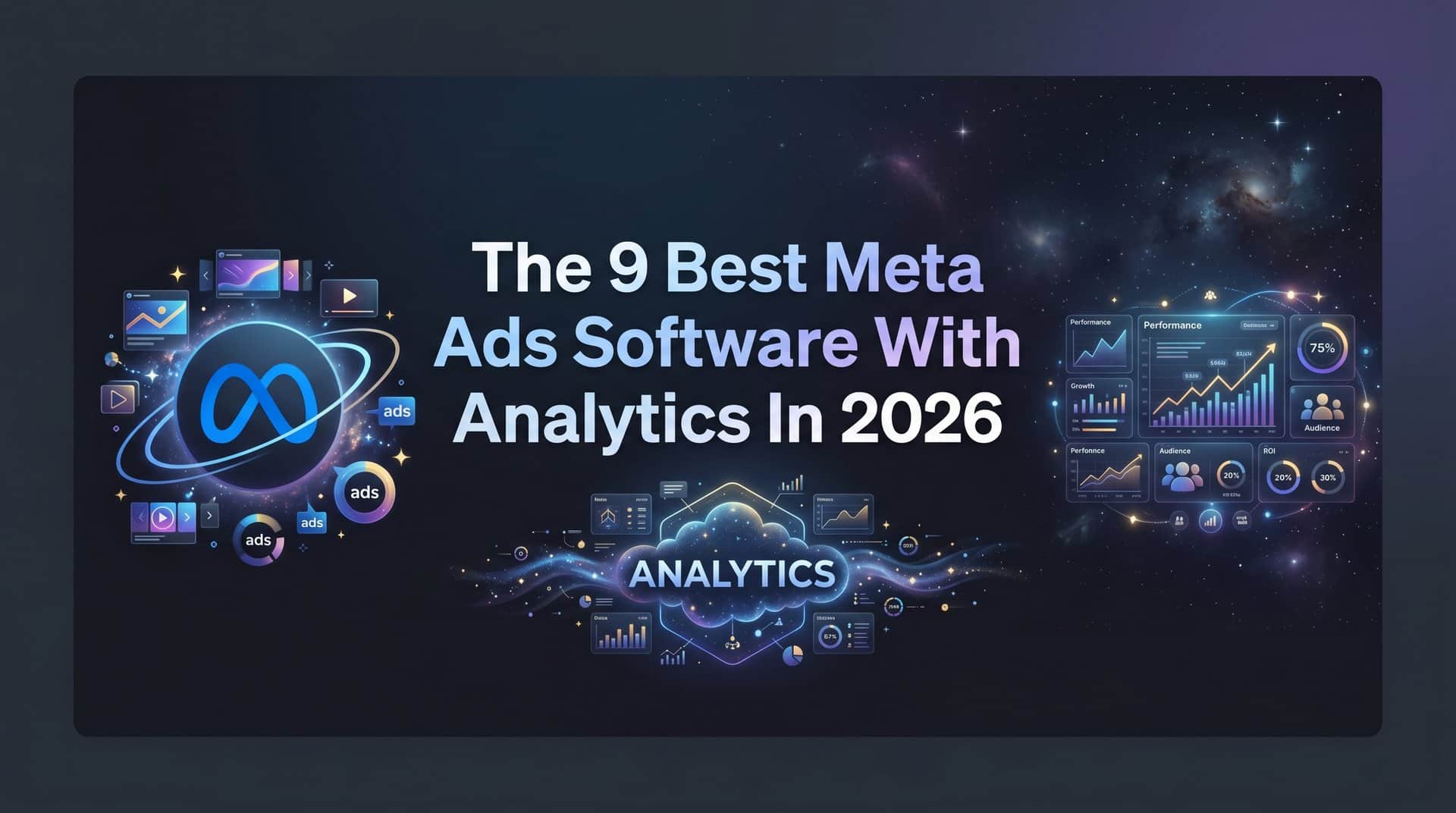 Featured image for 9 Best Meta Ads Software with Analytics in 2026