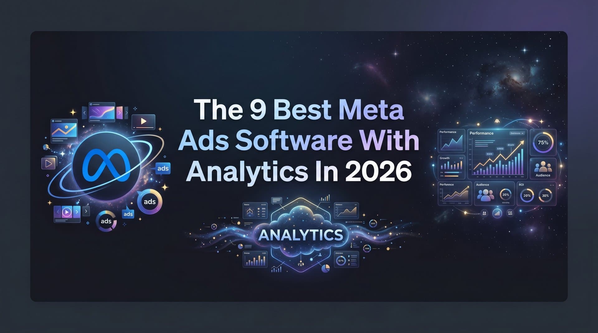 Featured image for 9 Best Meta Ads Software with Analytics in 2026