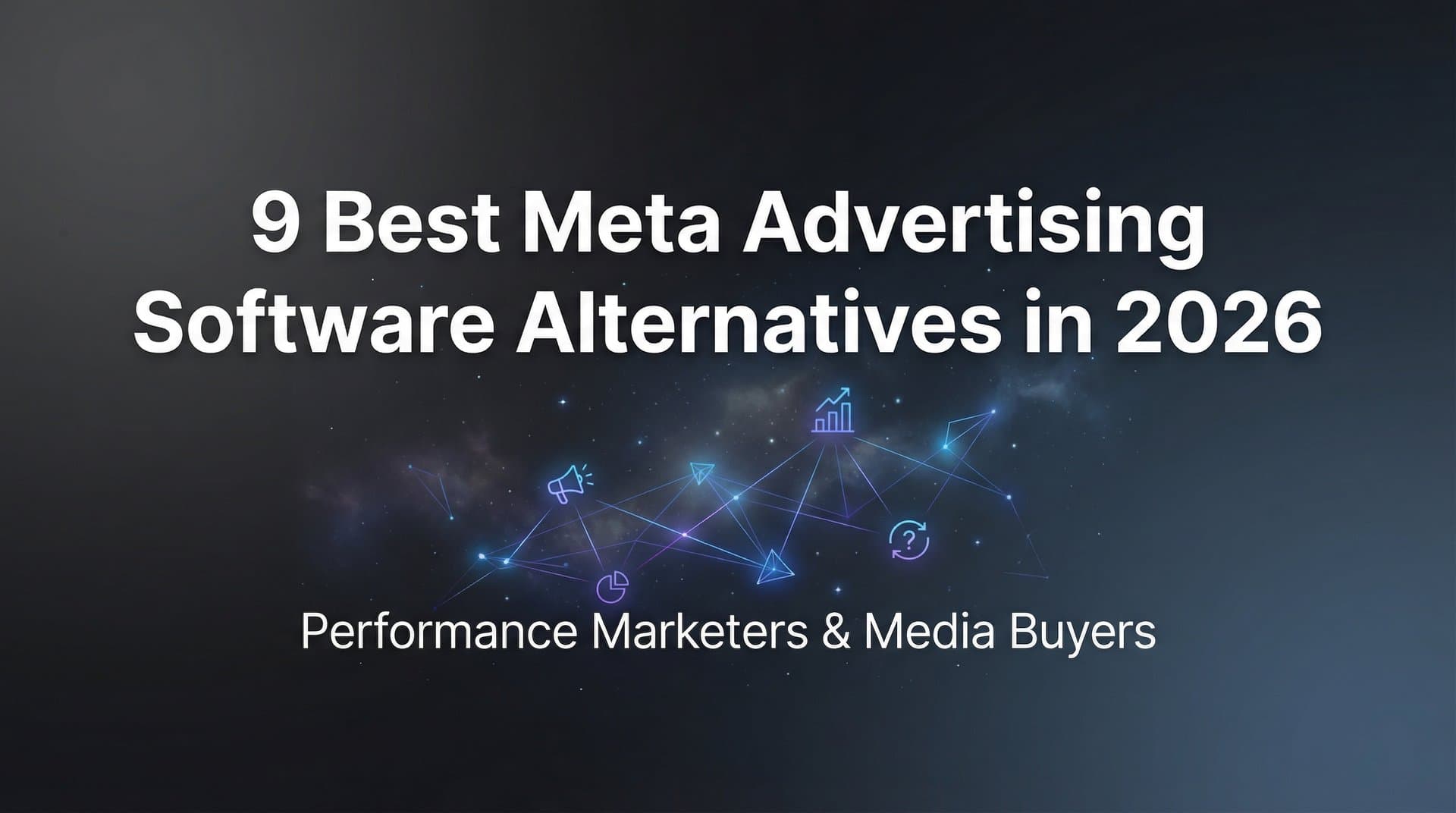 Featured image for 9 Best Meta Advertising Software Alternatives in 2026