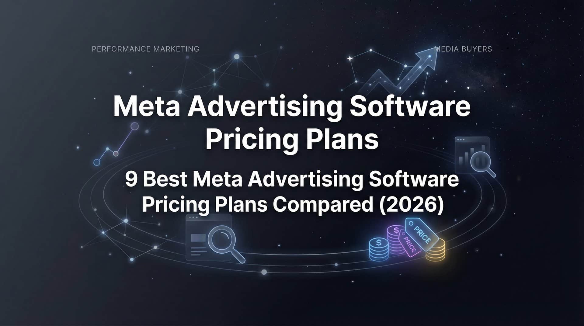 Featured image for 9 Best Meta Advertising Software Pricing Plans Compared (2026)