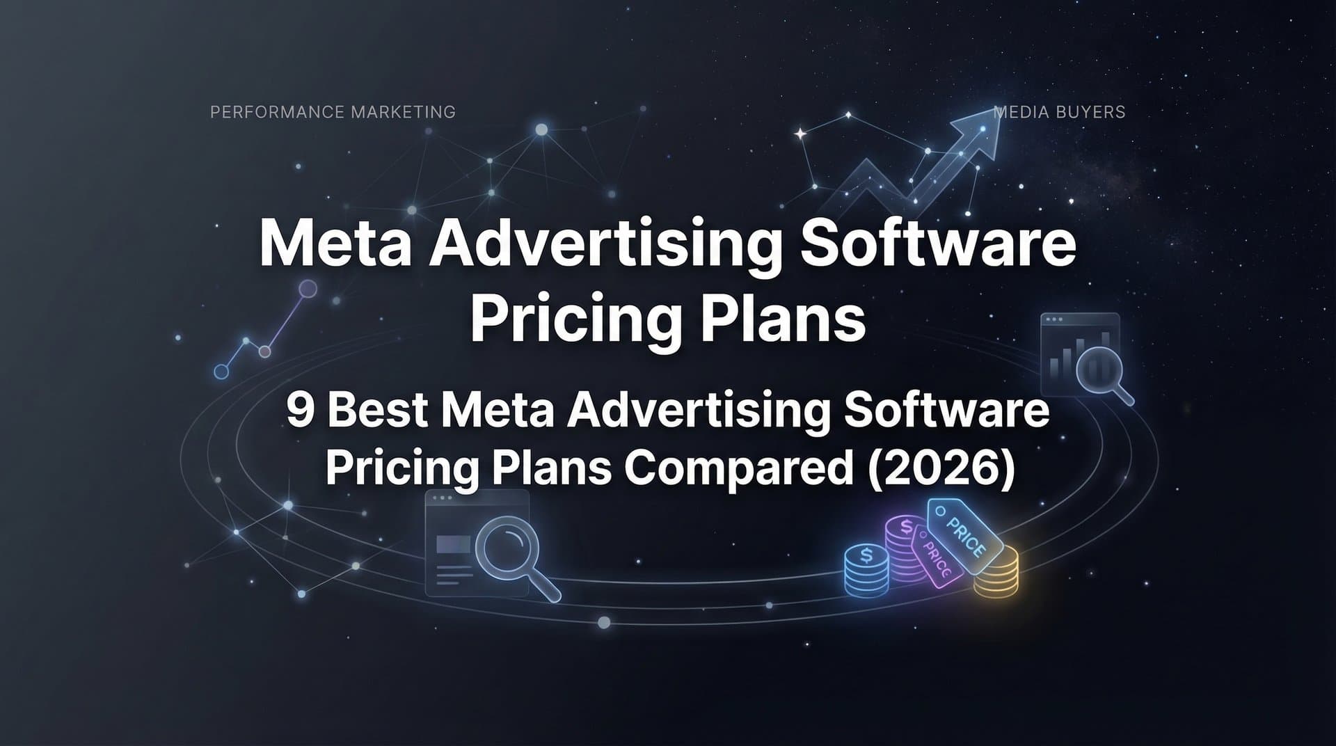 Featured image for 9 Best Meta Advertising Software Pricing Plans Compared (2026)