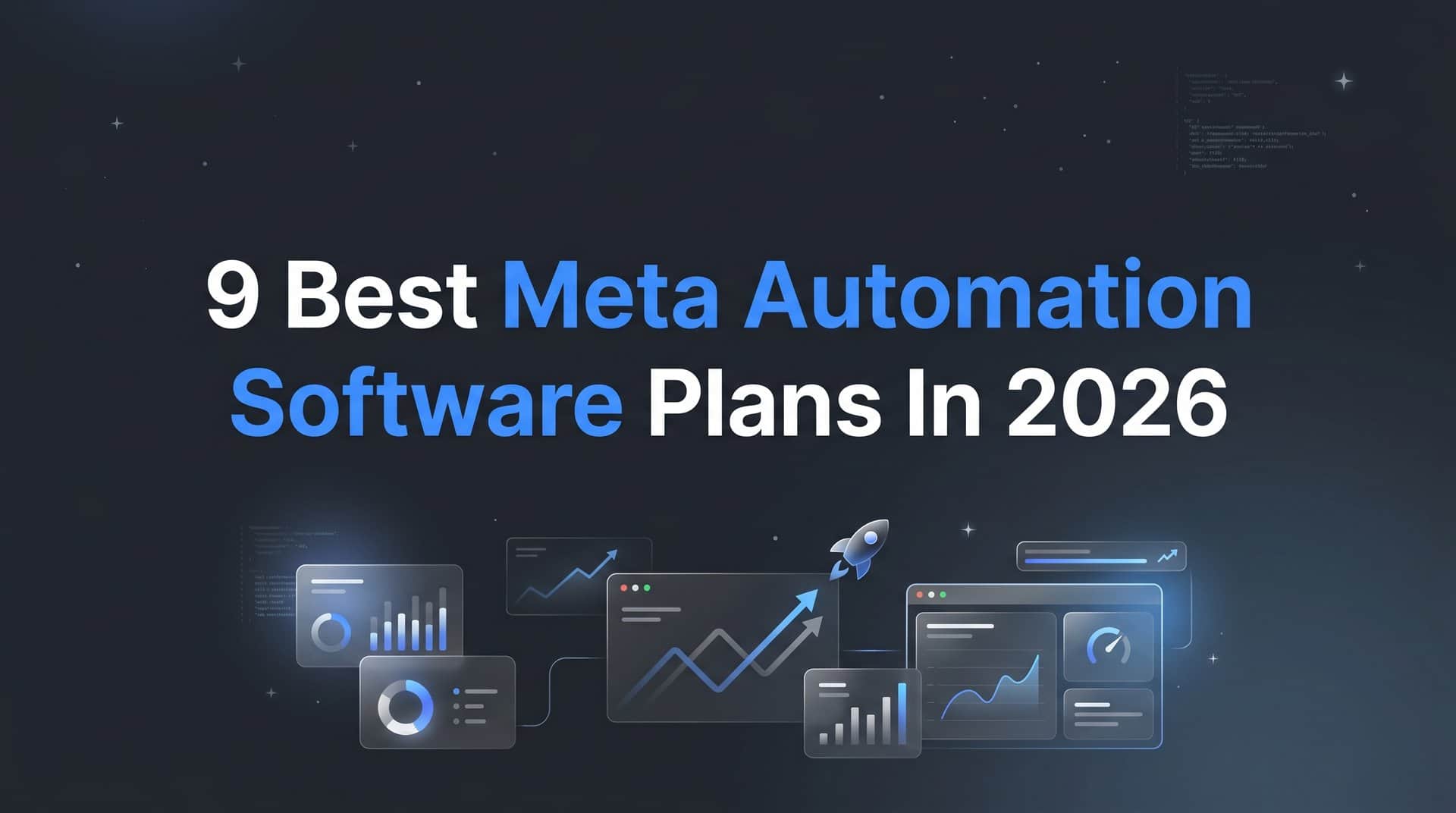 Featured image for 9 Best Meta Automation Software Plans in 2026