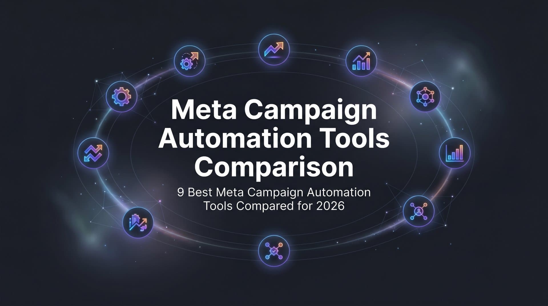 Featured image for 9 Best Meta Campaign Automation Tools Compared for 2026