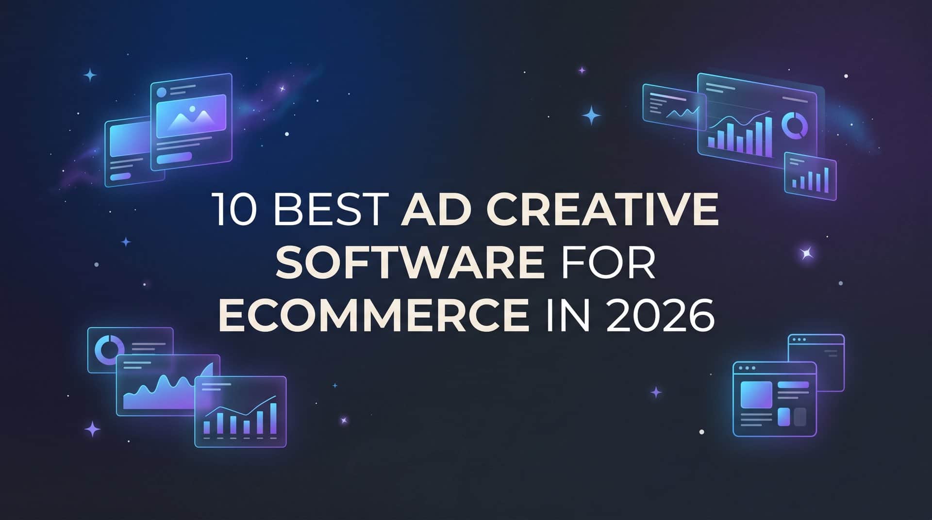 Featured image for 10 Best Ad Creative Software for Ecommerce in 2026