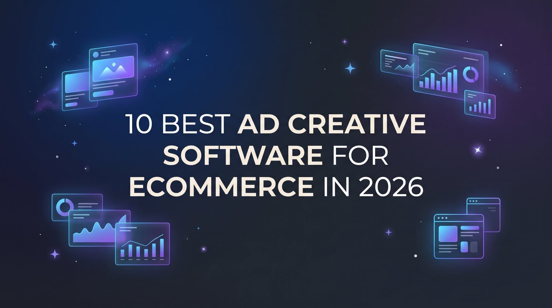 Featured image for 10 Best Ad Creative Software for Ecommerce in 2026
