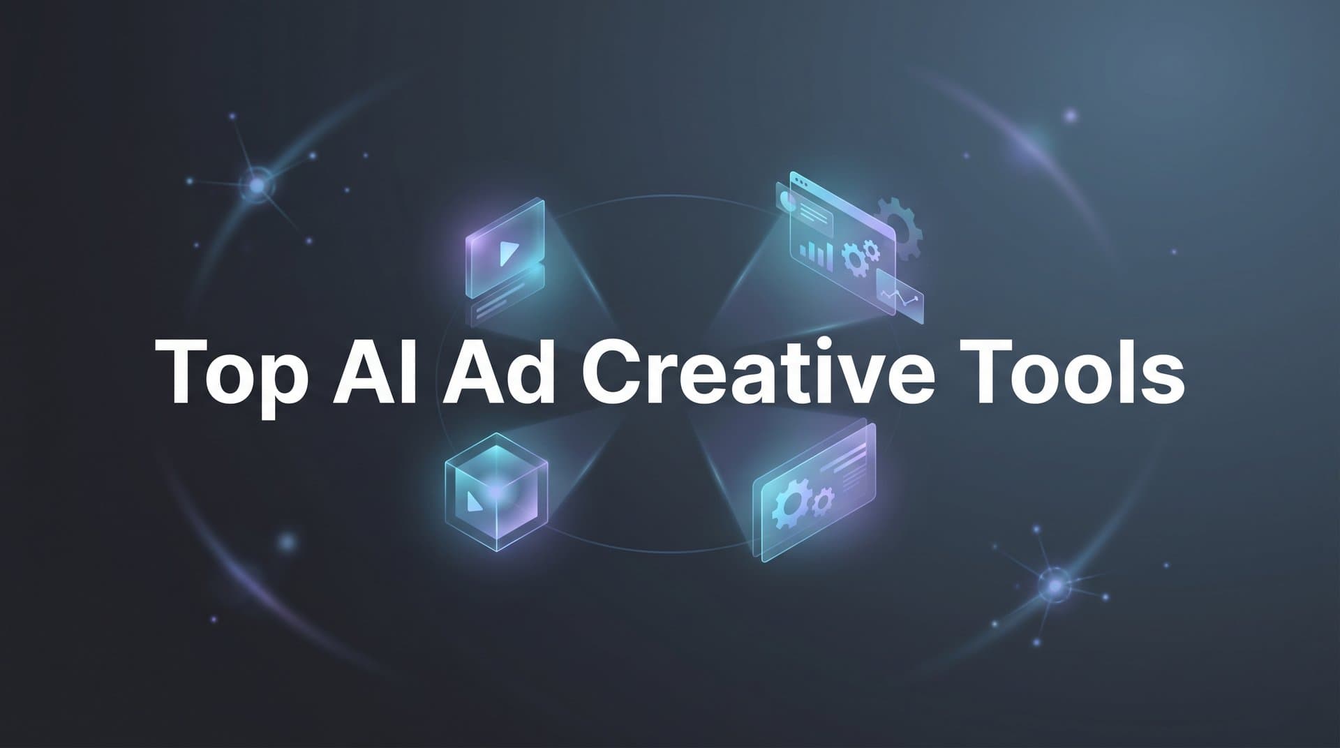 Featured image for 9 Top AI Ad Creative Tools to Supercharge Your Campaigns in 2026