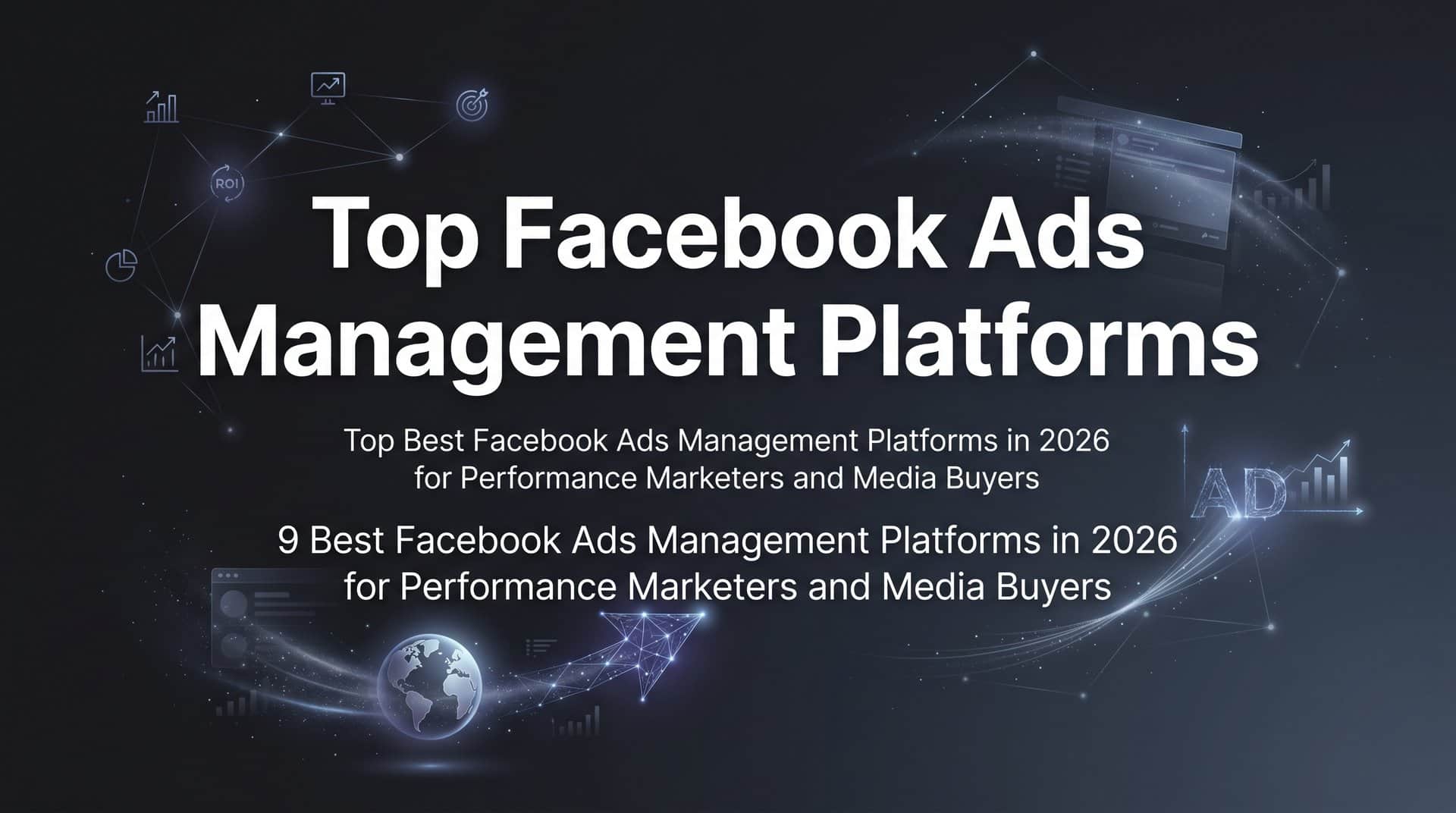 Featured image for 9 Best Facebook Ads Management Platforms in 2026
