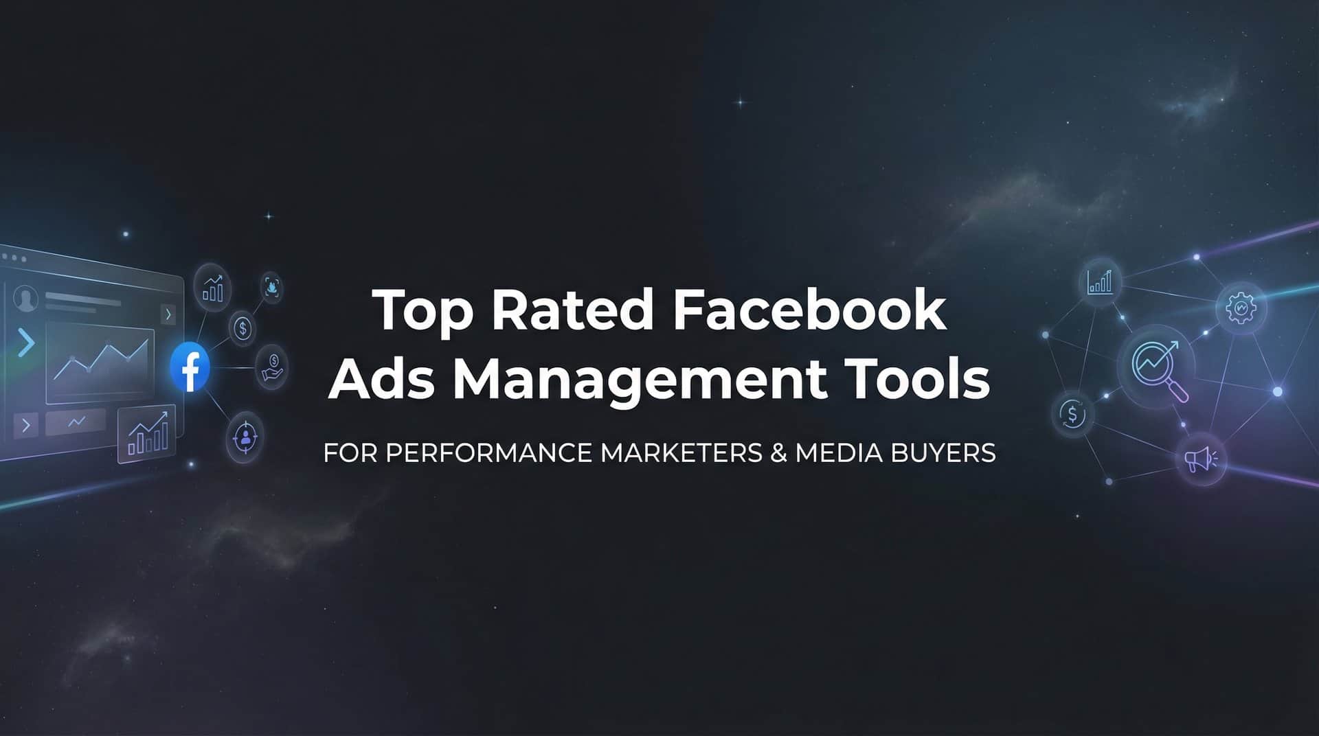 Featured image for 9 Top Rated Facebook Ads Management Tools in 2026