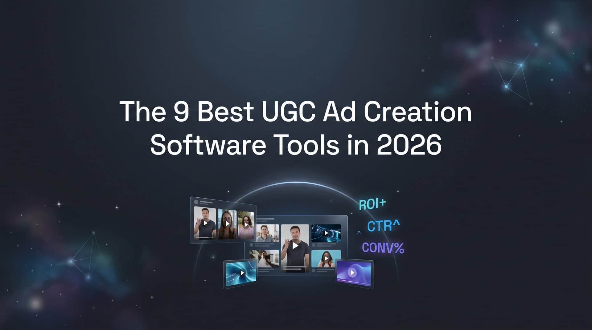 Featured image for 9 Best UGC Ad Creation Software Tools in 2026