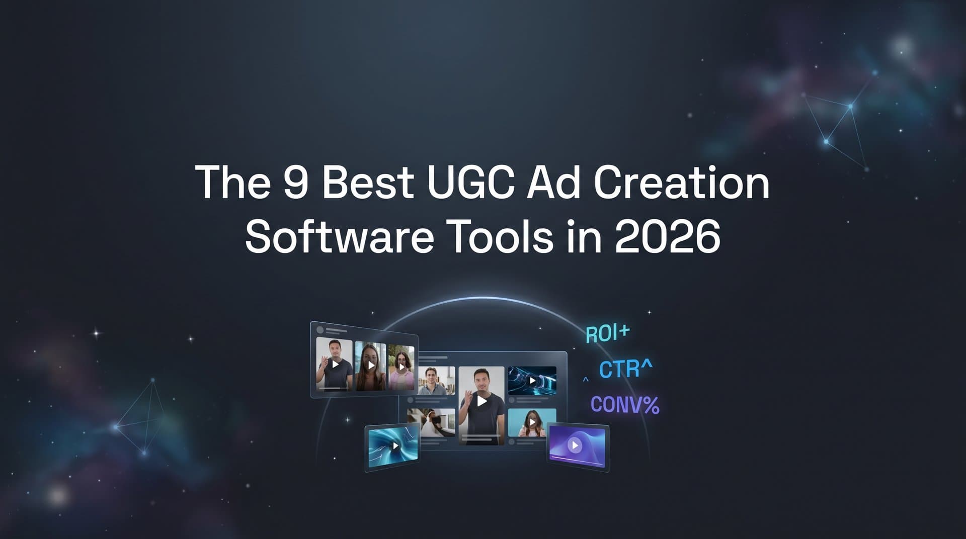Featured image for 9 Best UGC Ad Creation Software Tools in 2026