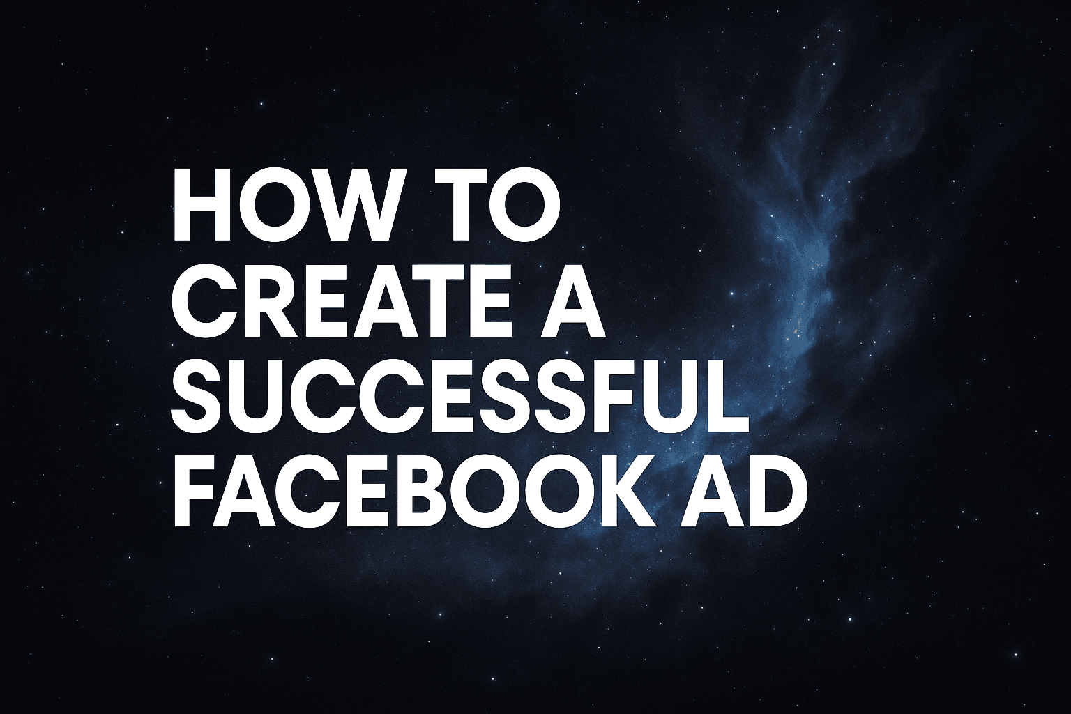 Featured image for: How To Create A Successful Facebook Ad: The Testing System That Beats Guesswork