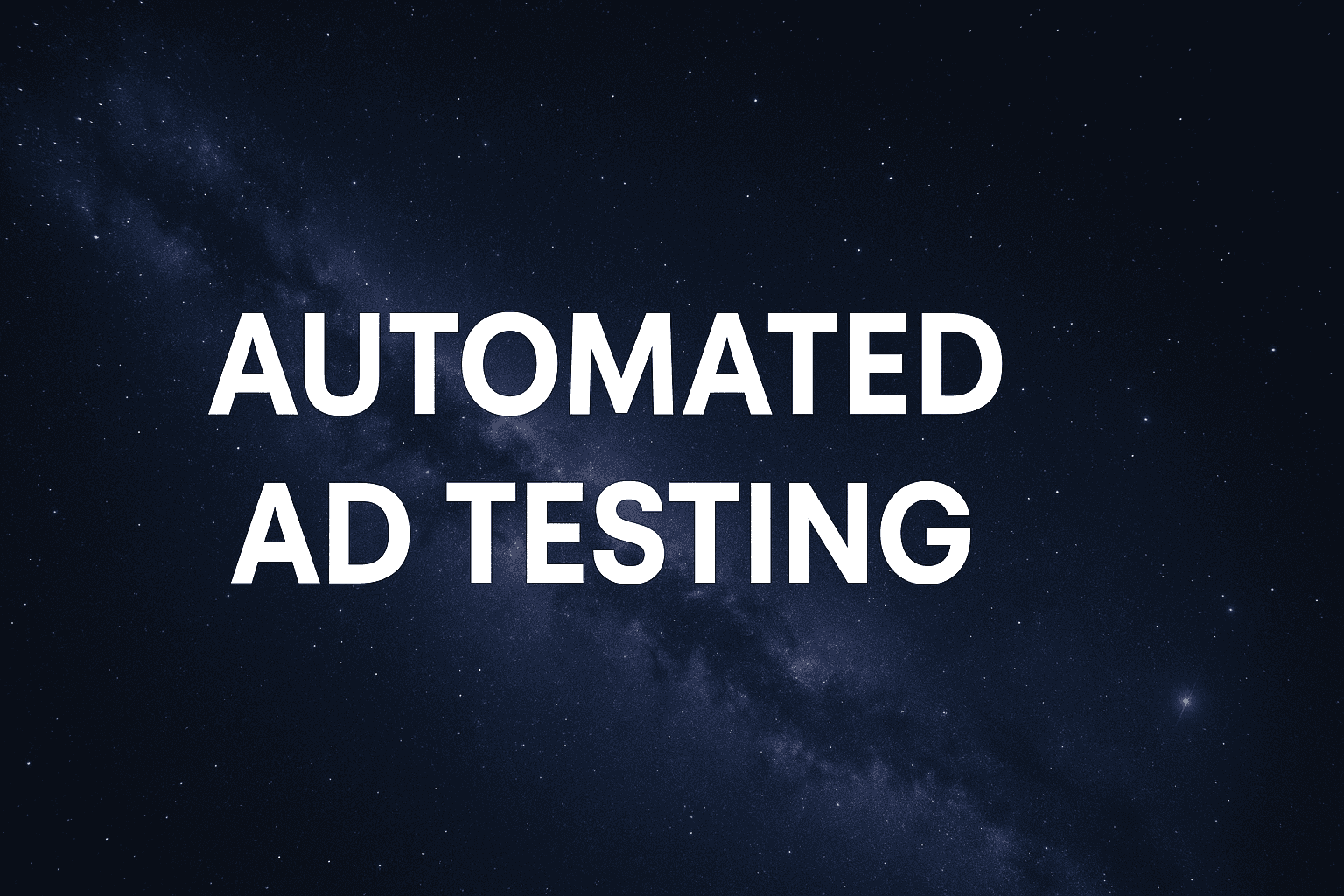 7 Best Automated Ad Testing Tools To Scale Your Meta Campaigns