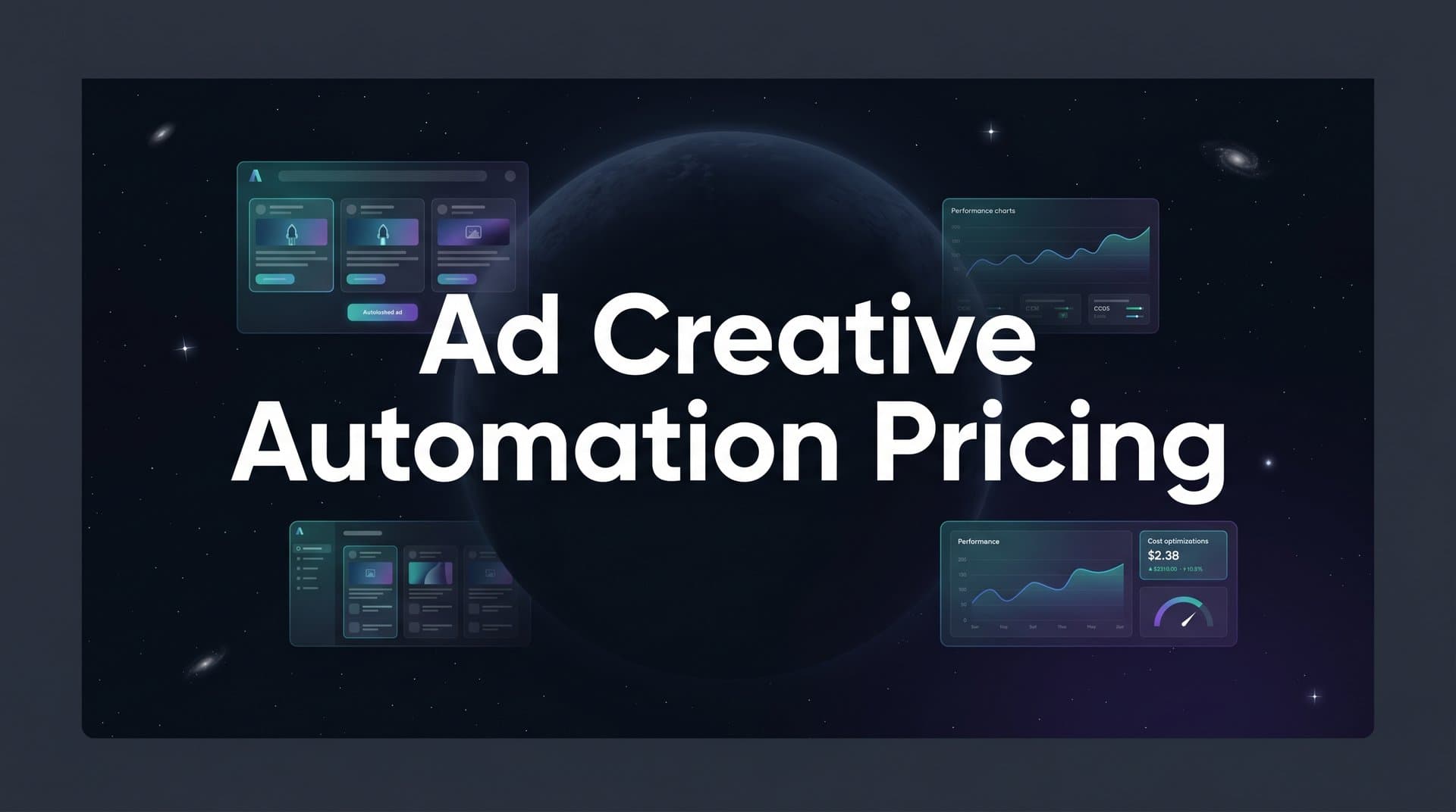 Featured image for: 7 Proven Strategies to Get the Most Value from Ad Creative Automation Pricing