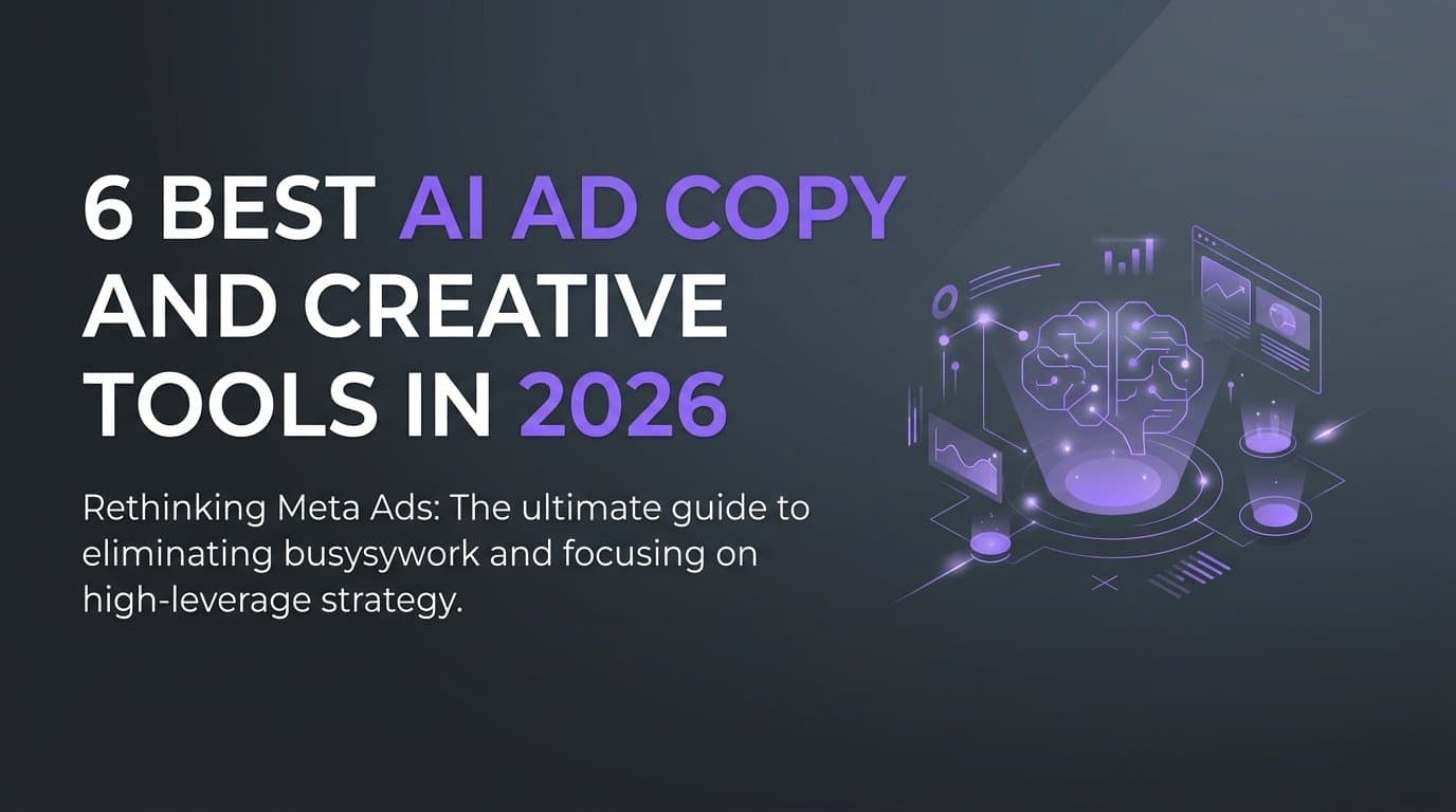 Featured image for: 6 Best AI Ad Copy and Creative Tools in 2026