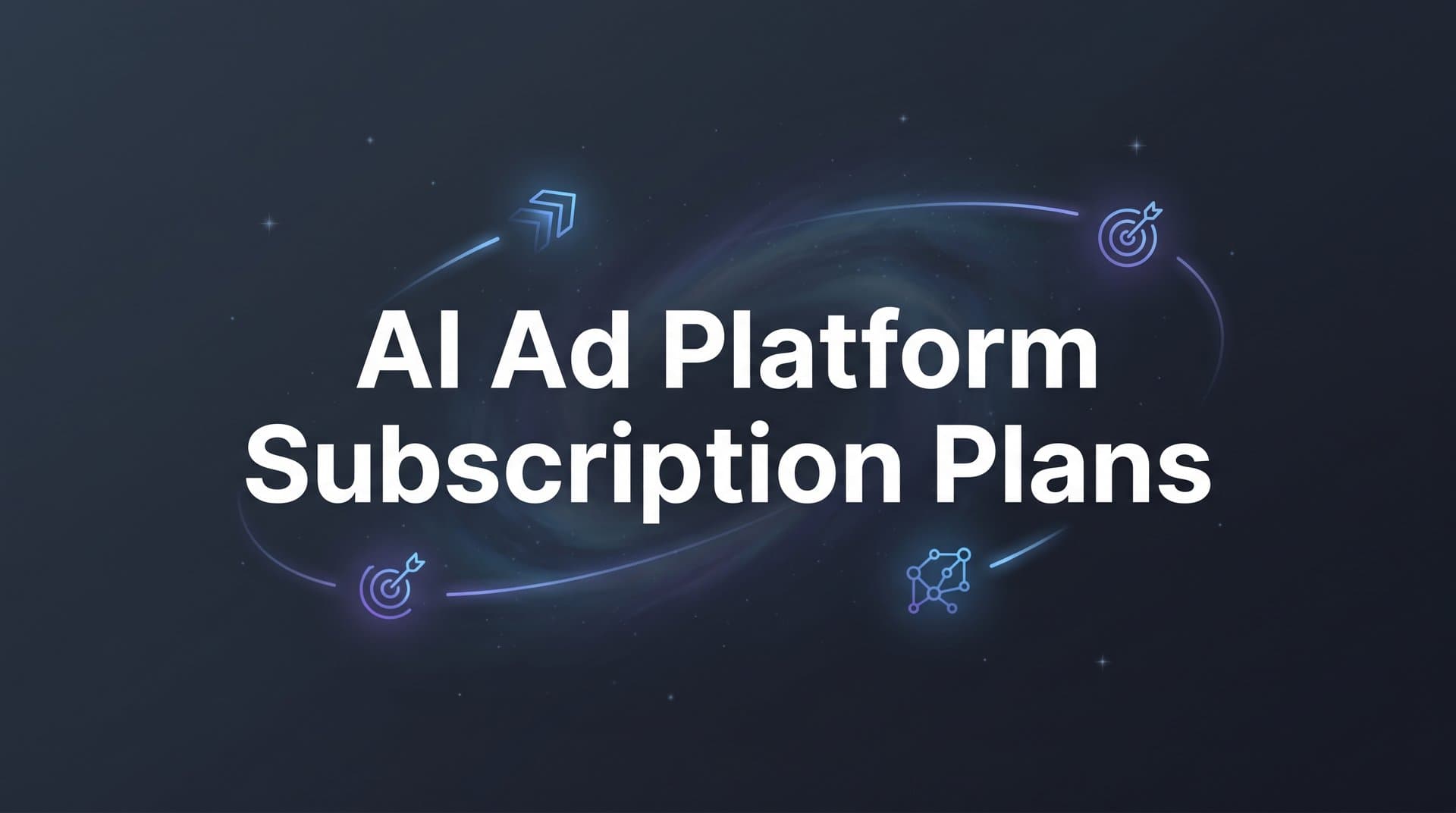 Featured image for: 9 Best AI Ad Platforms and Their Subscription Plans in 2026