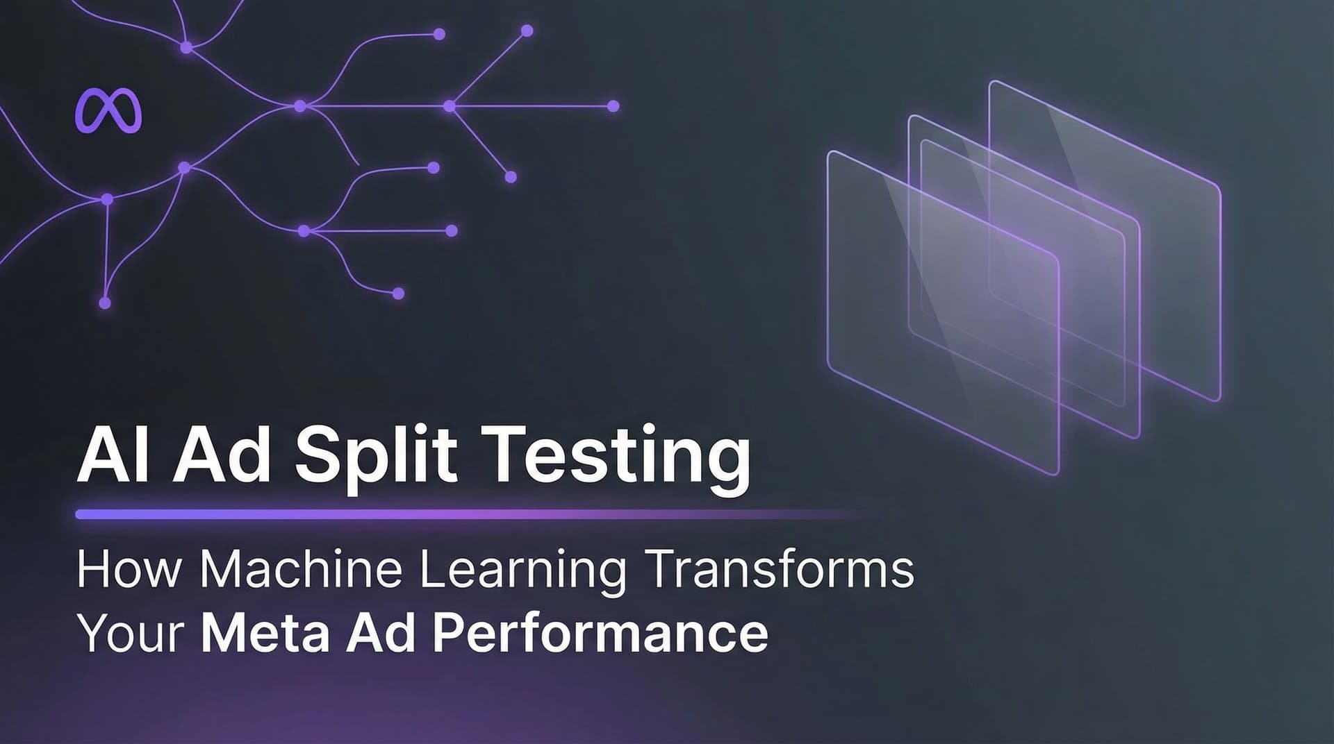 Featured image for: AI Ad Split Testing: How Machine Learning Transforms Your Meta Ad Performance
