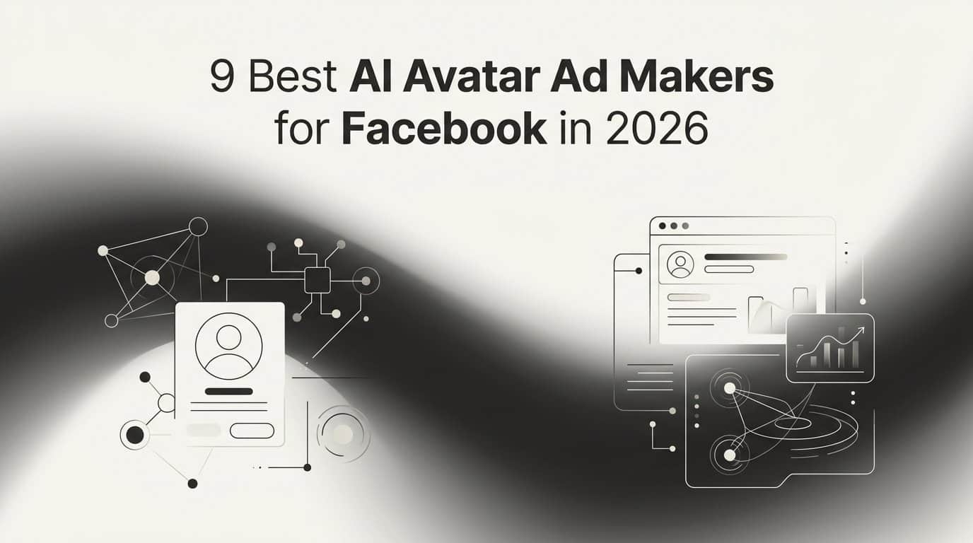 Featured image for 9 Best AI Avatar Ad Makers for Facebook in 2026