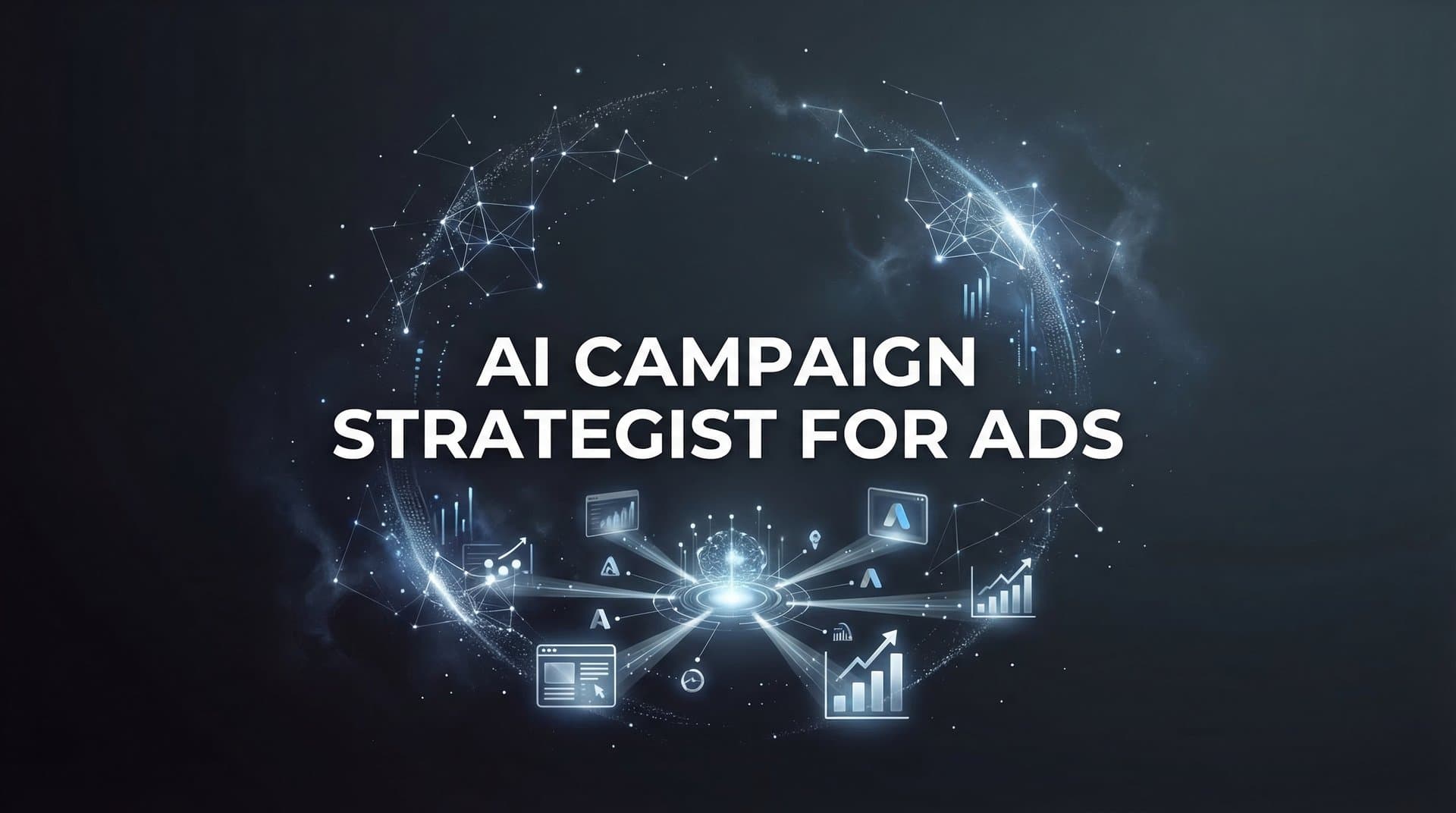 Featured image for: AI Campaign Strategist for Ads: How Intelligent Automation Transforms Your Advertising Results