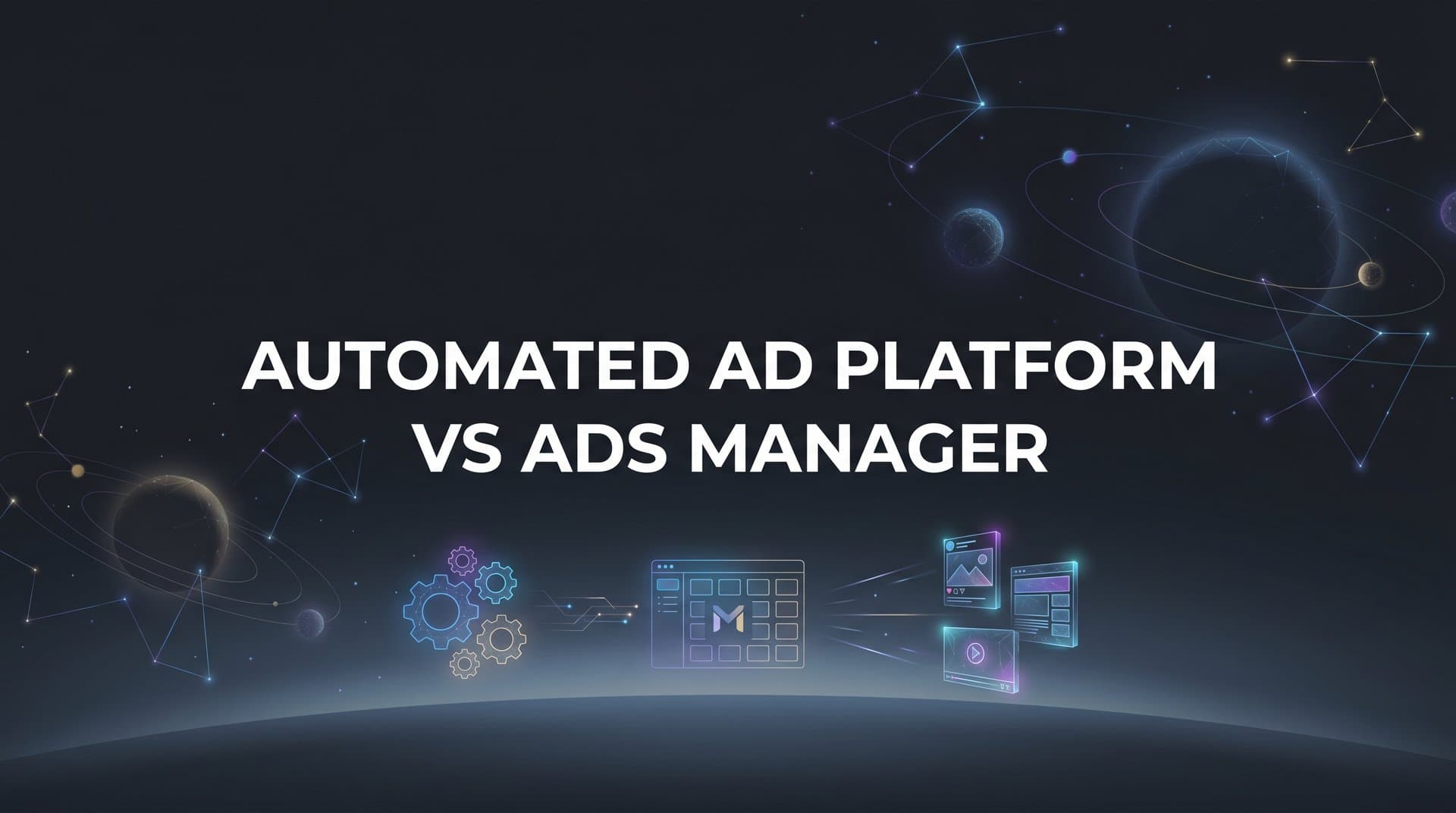 Featured image for: 9 Best Automated Ad Platforms vs Meta Ads Manager in 2026