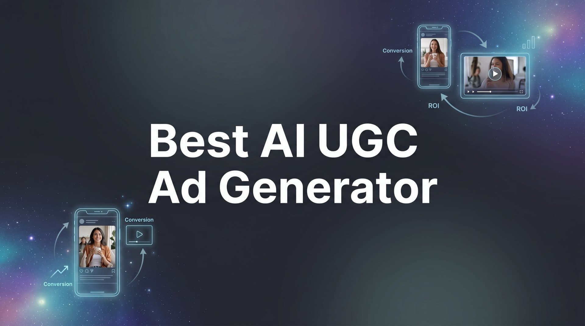 Featured image for: 9 Best AI UGC Ad Generators for Meta Advertisers in 2026
