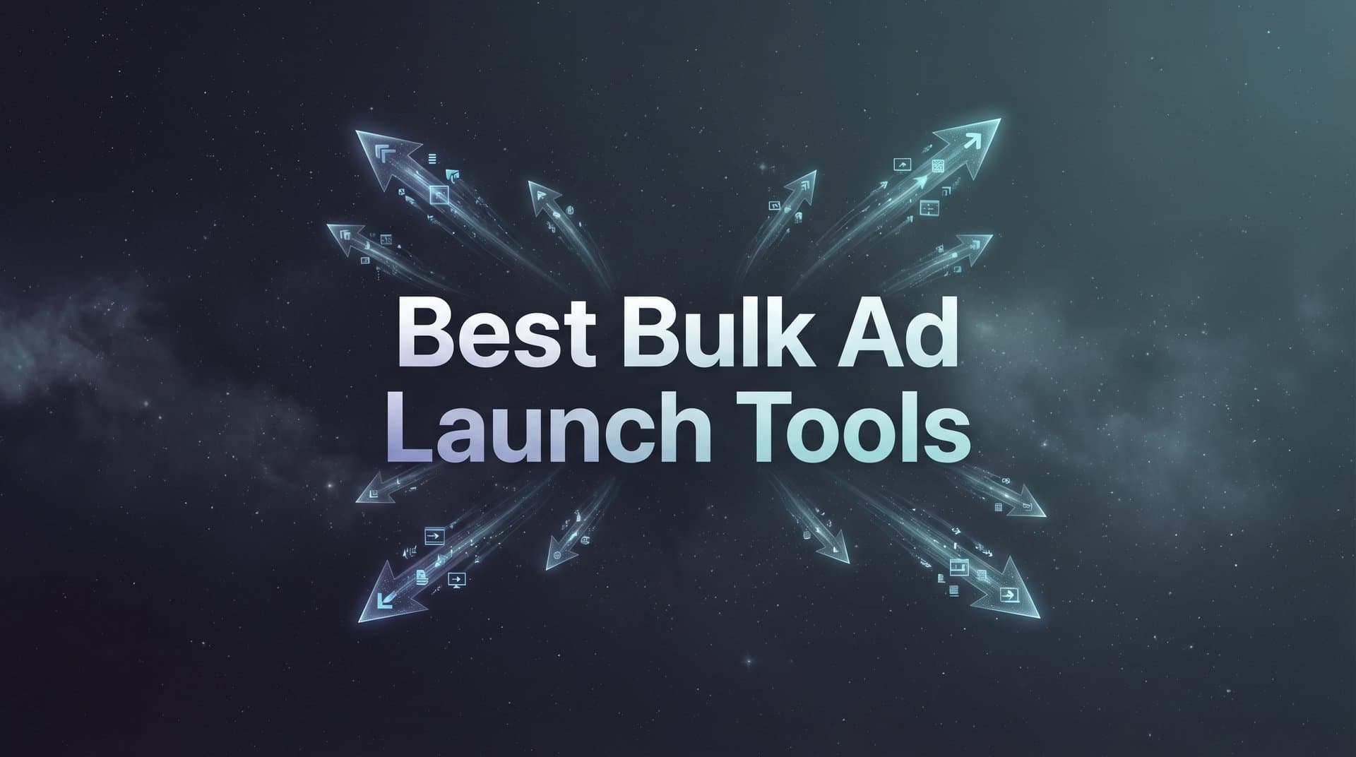 Featured image for: 9 Best Bulk Ad Launch Tools for Meta Advertisers in 2026