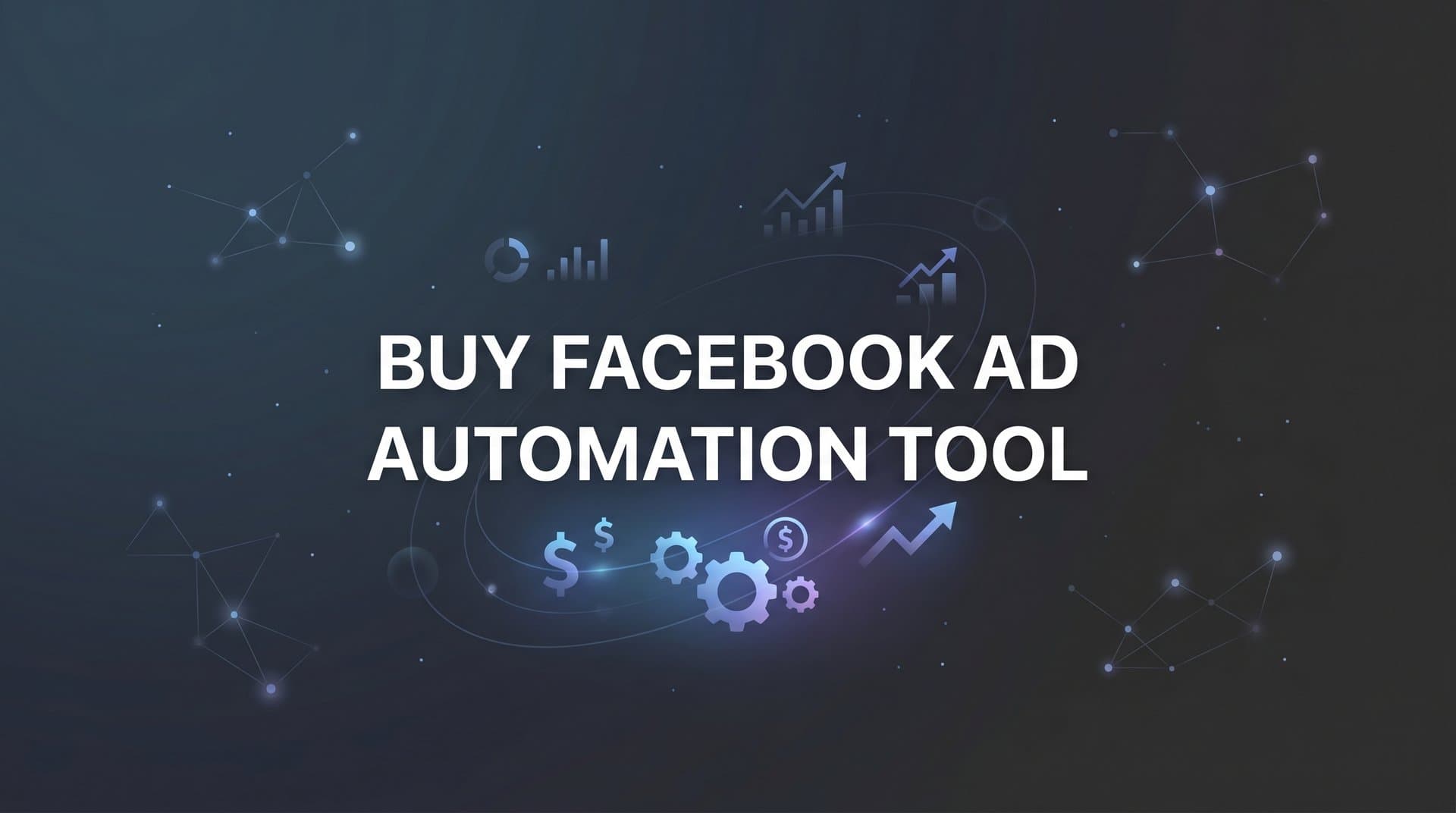 Featured image for: 9 Best Facebook Ad Automation Tools to Buy in 2026