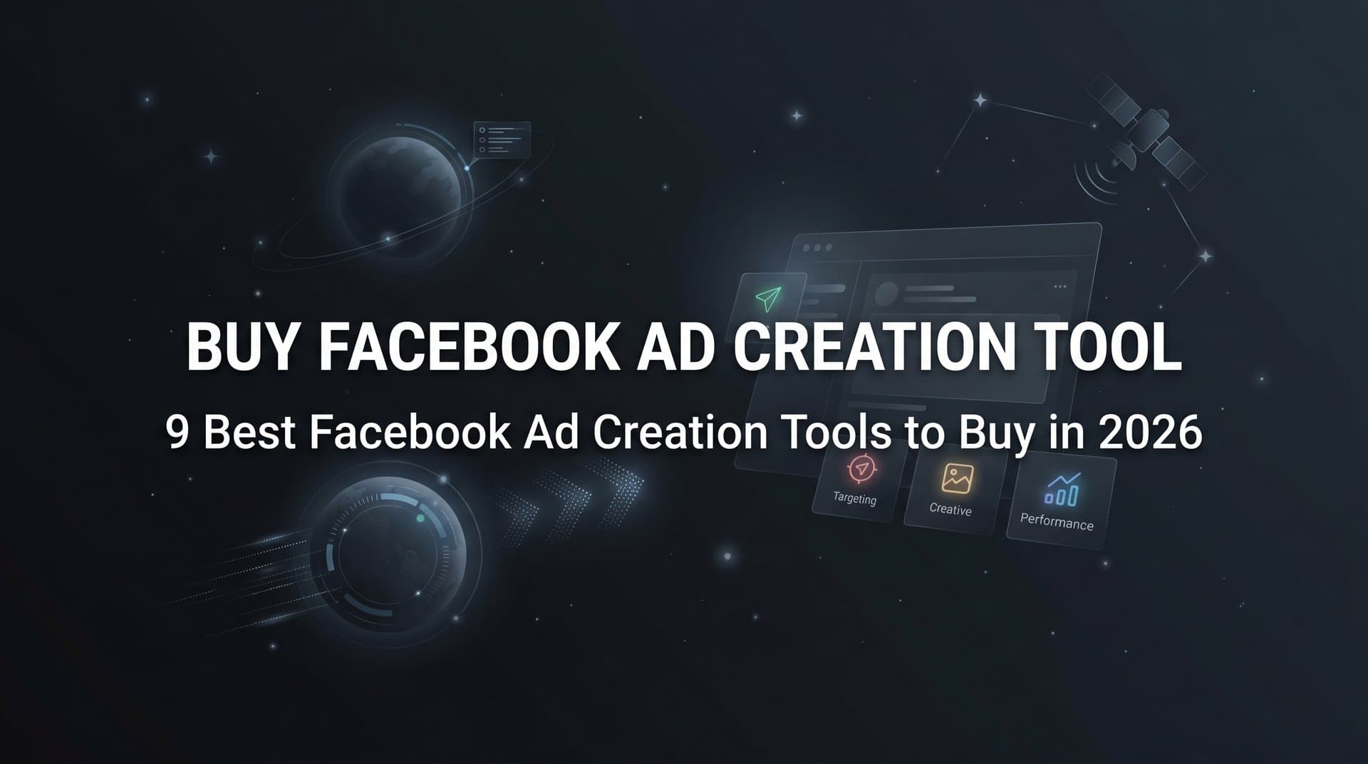 Featured image for: 9 Best Facebook Ad Creation Tools to Buy in 2026