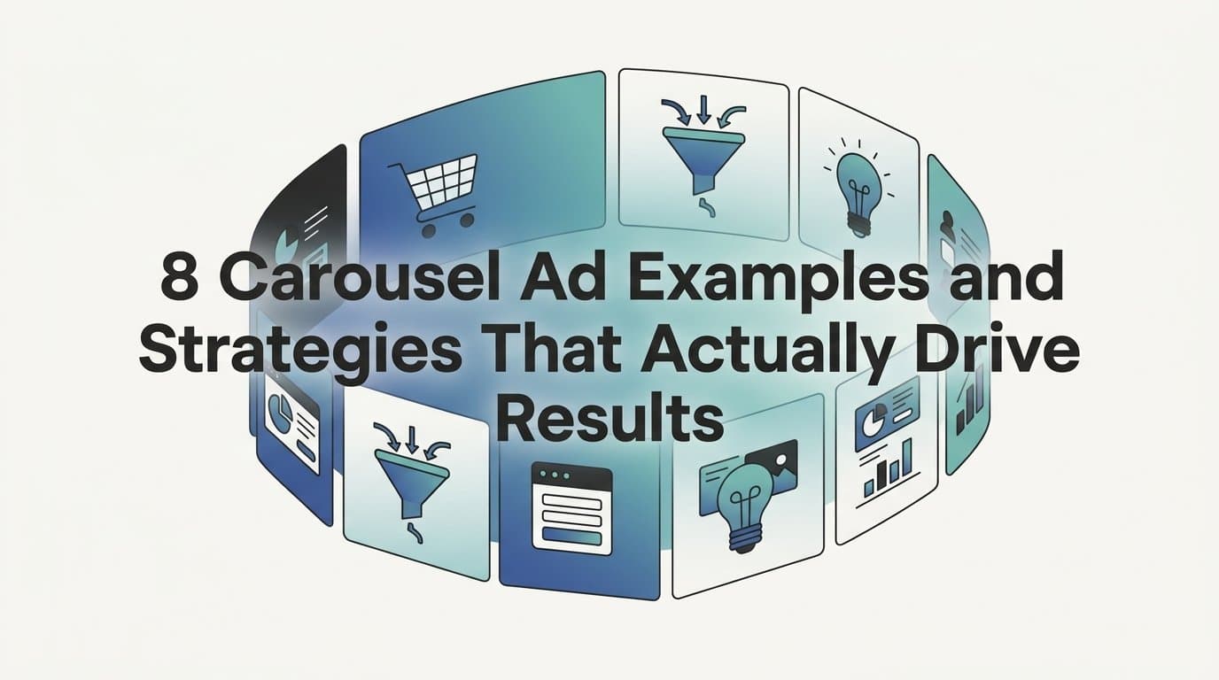 Featured image for: 8 Carousel Ad Examples and Strategies That Actually Drive Results