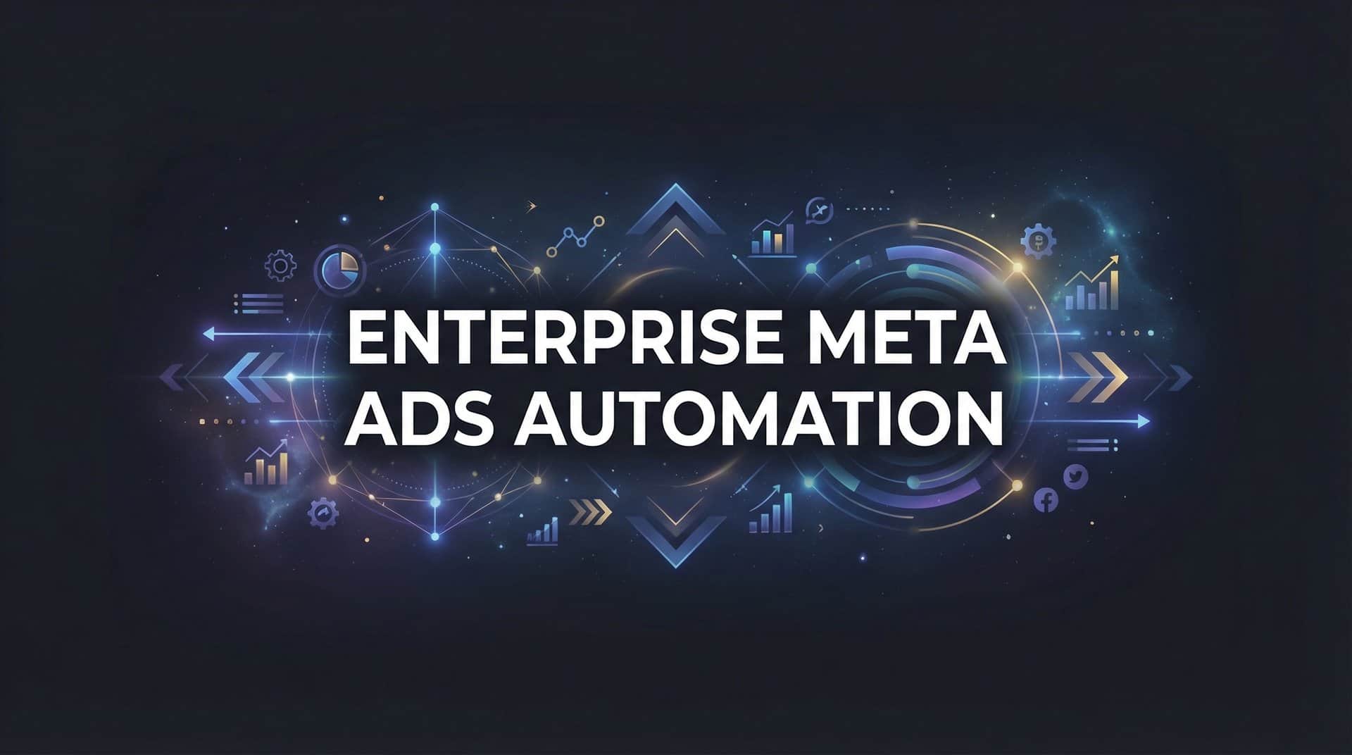Featured image for 9 Best Enterprise Meta Ads Automation Tools in 2026