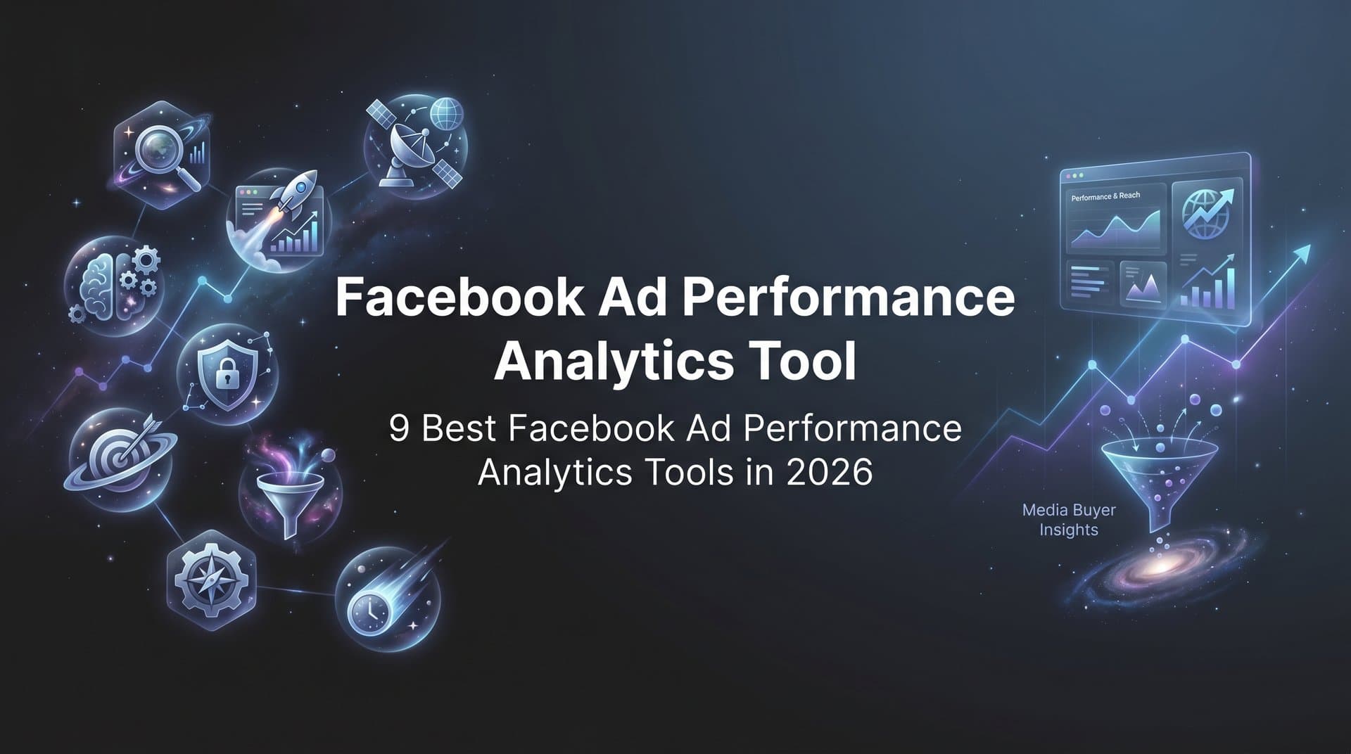 Featured image for: 9 Best Facebook Ad Performance Analytics Tools in 2026