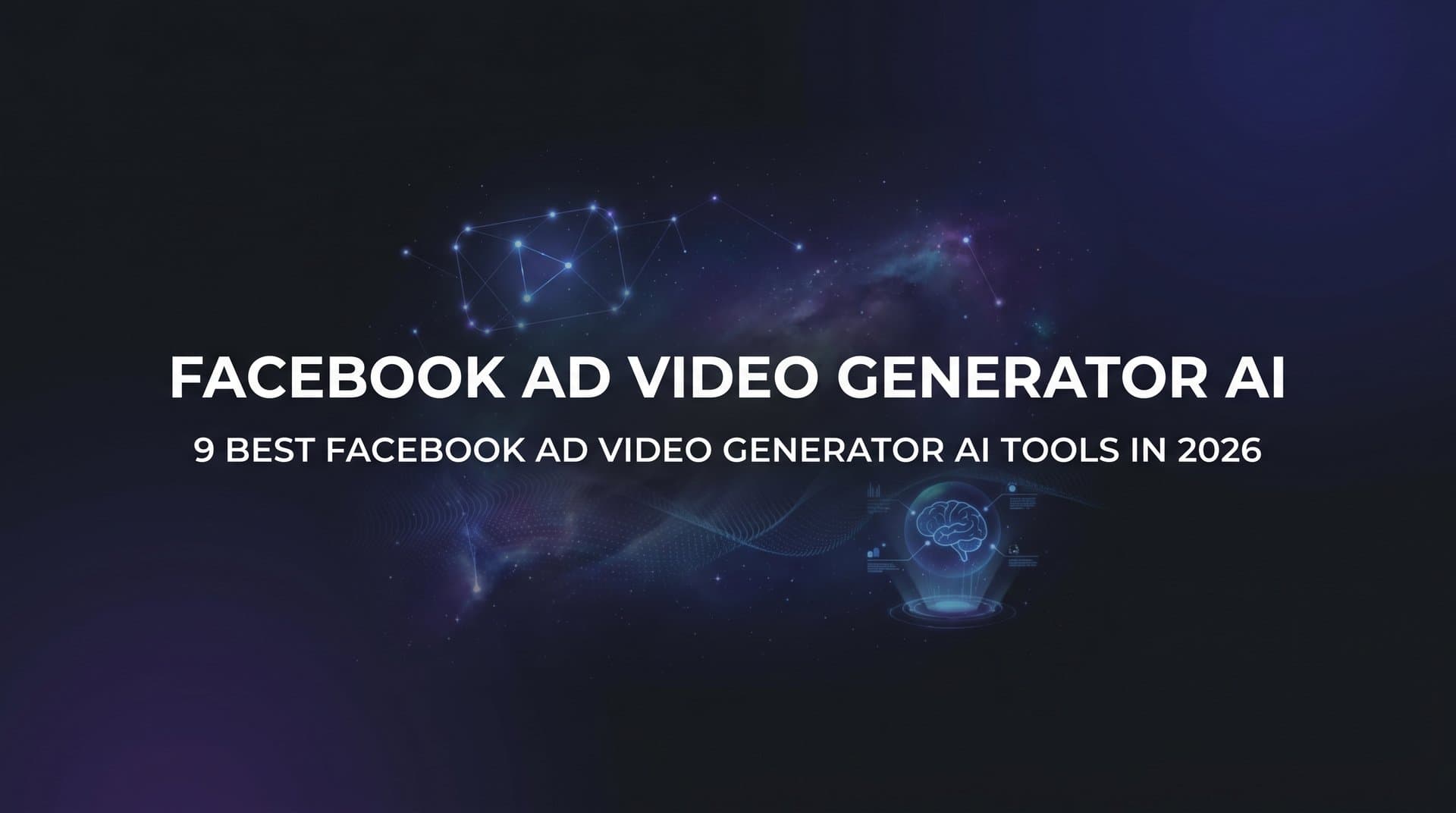 Featured image for: 9 Best Facebook Ad Video Generator AI Tools in 2026