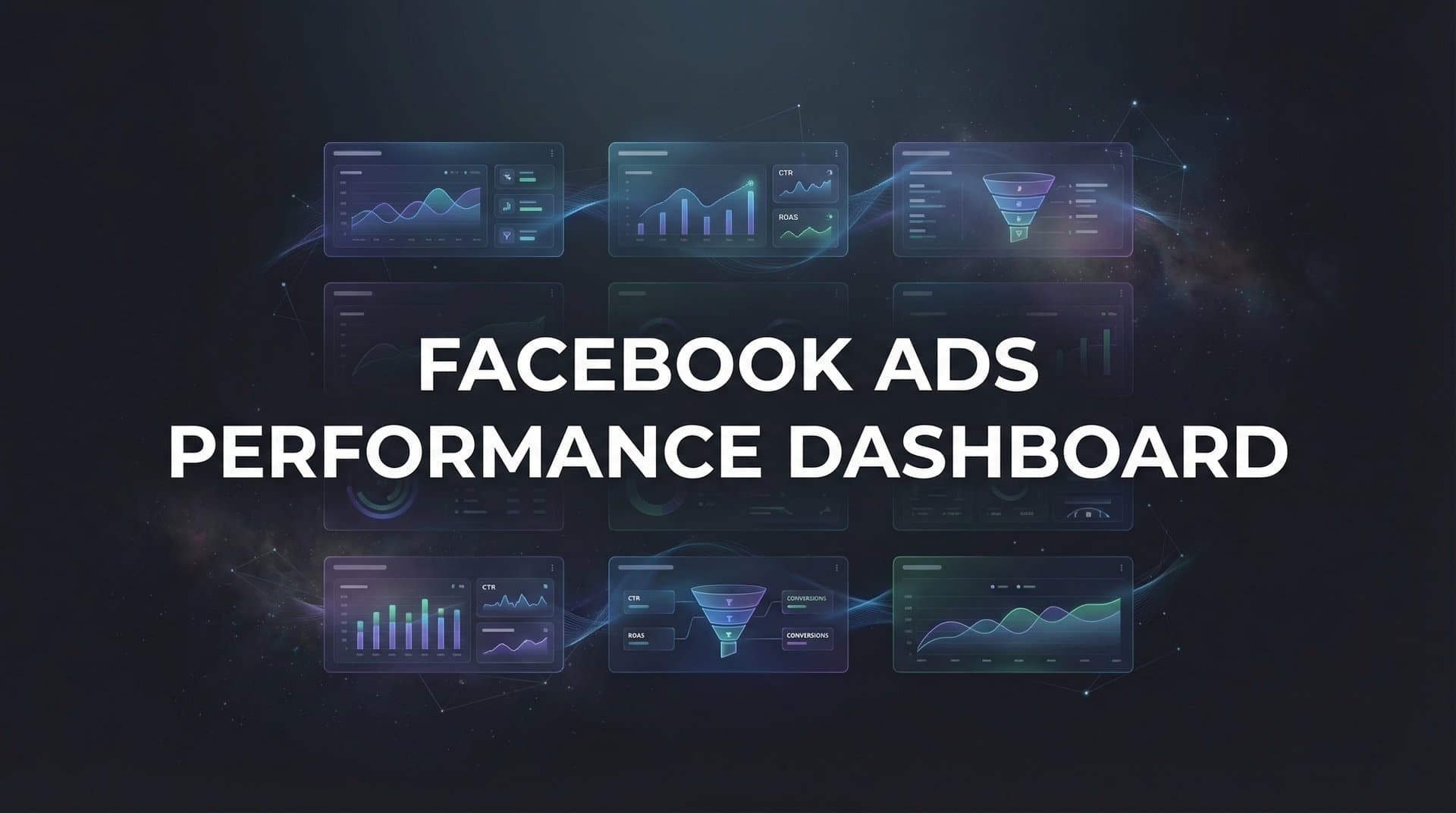 9 Best Facebook Ads Performance Dashboards in 2026