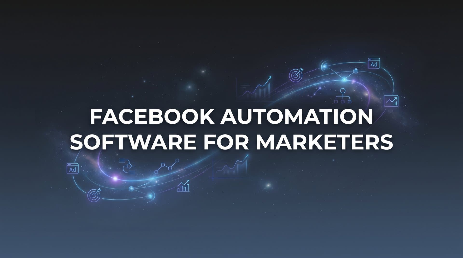 Featured image for: 9 Best Facebook Automation Software for Marketers in 2026