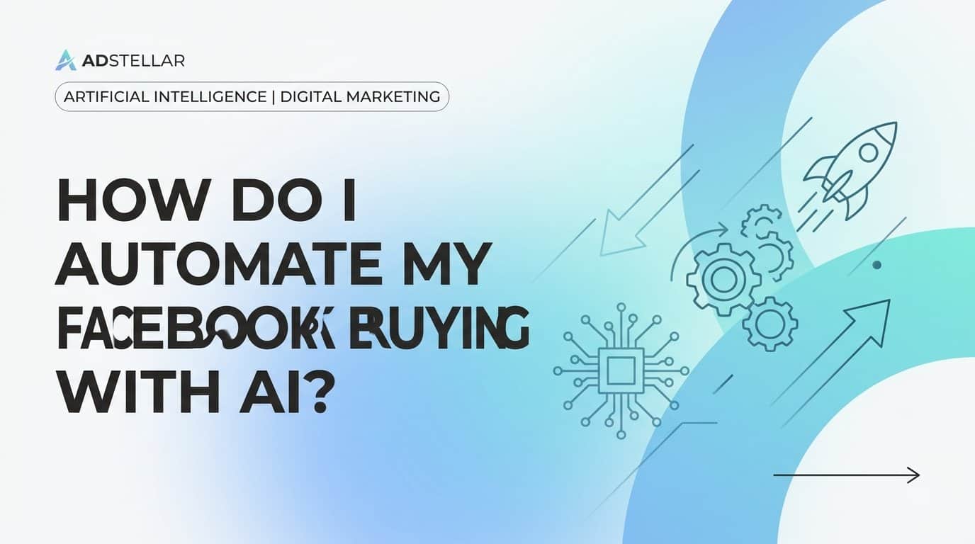 How do I automate my facebook ad buying with ai?