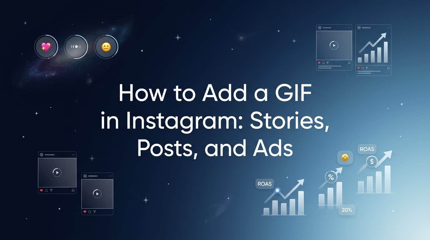 How to Add a GIF in Instagram: Stories, Posts, and Ads