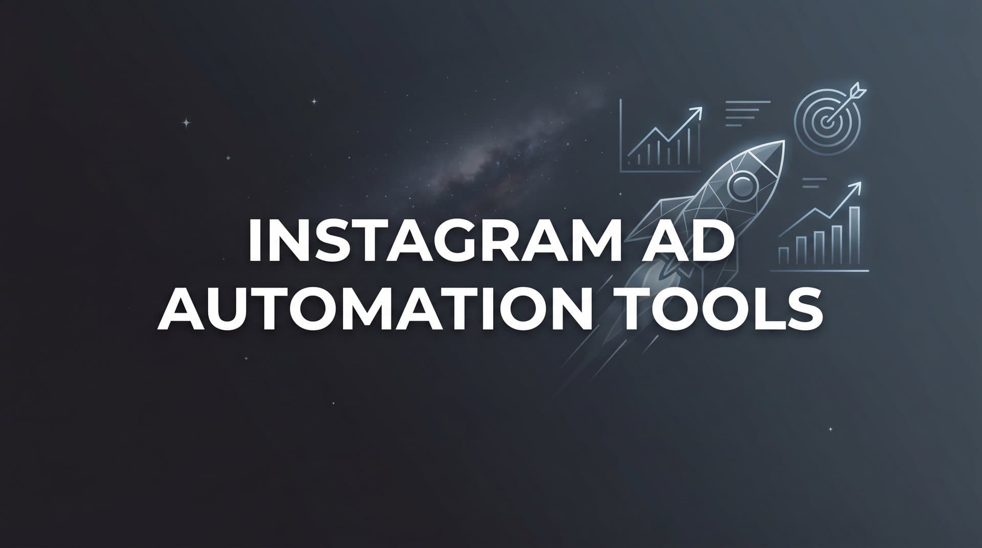 Featured image for: 9 Best Instagram Ad Automation Tools in 2026