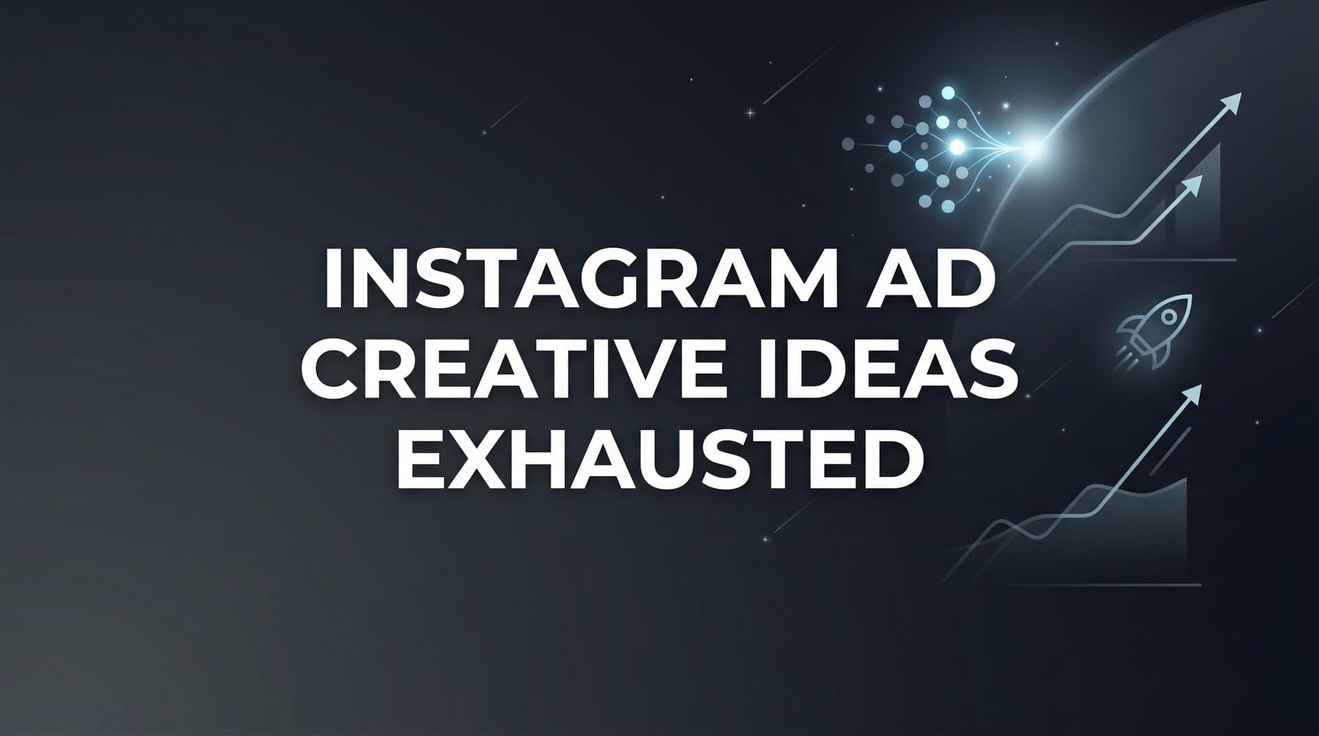Featured image for: 7 Proven Strategies to Revive Your Instagram Ad Creative Ideas When You're Running on Empty