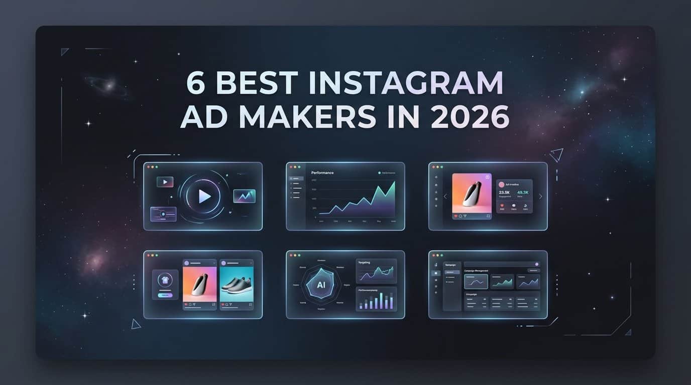 Featured image for 6 Best Instagram Ad Makers in 2026