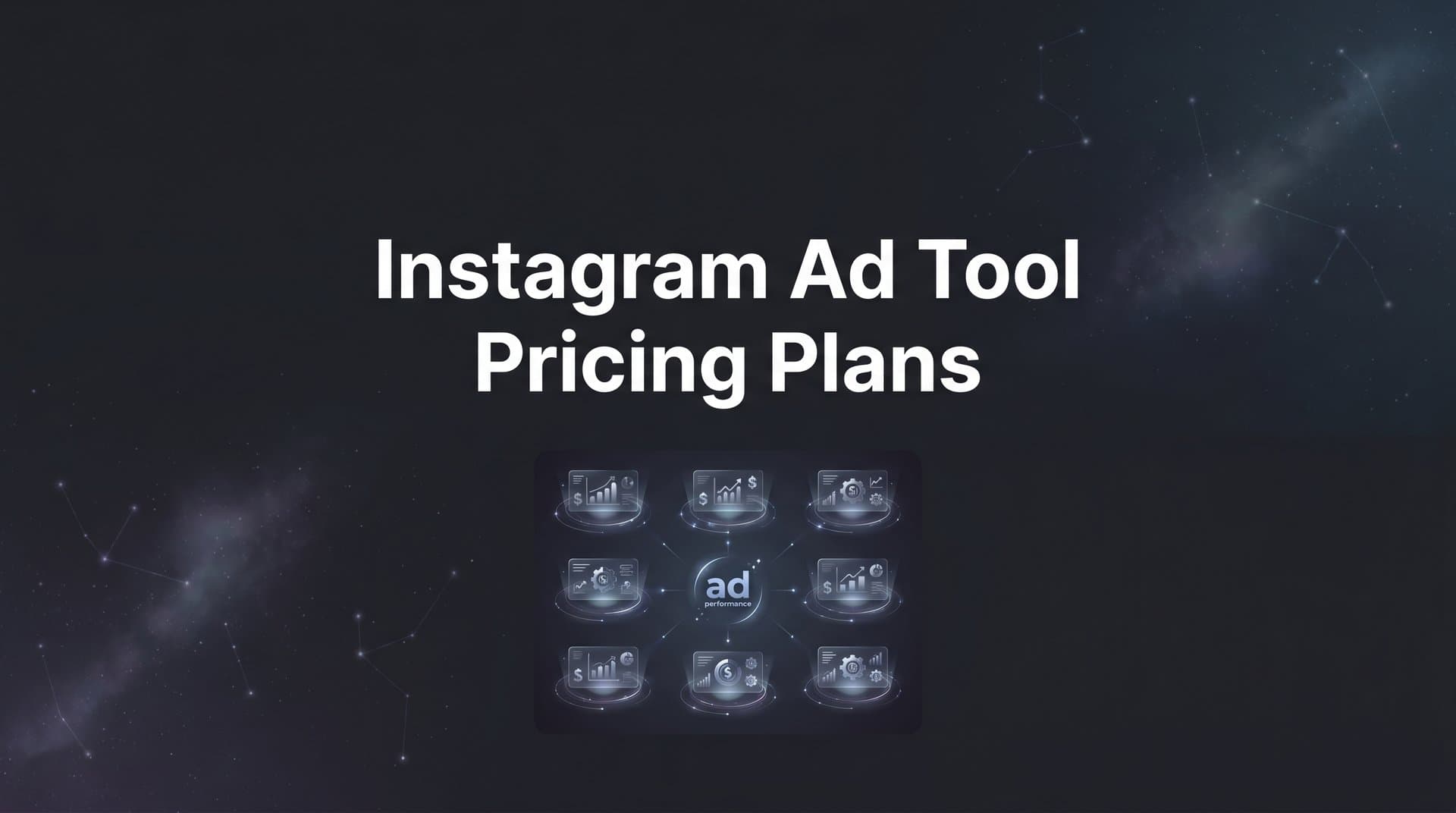 Featured image for: 9 Best Instagram Ad Tools Compared by Pricing Plans in 2026