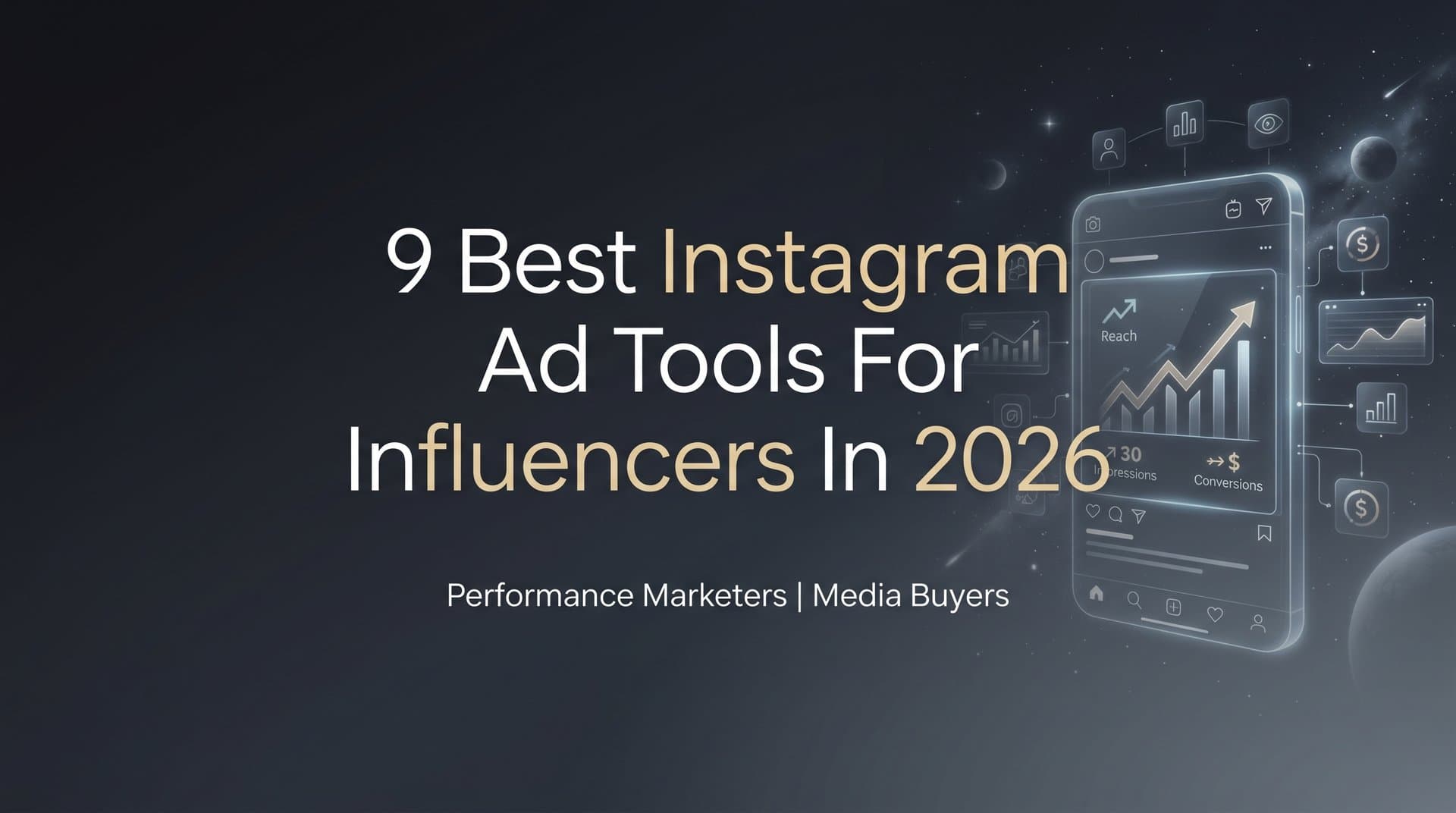 Featured image for: 9 Best Instagram Ad Tools for Influencers in 2026