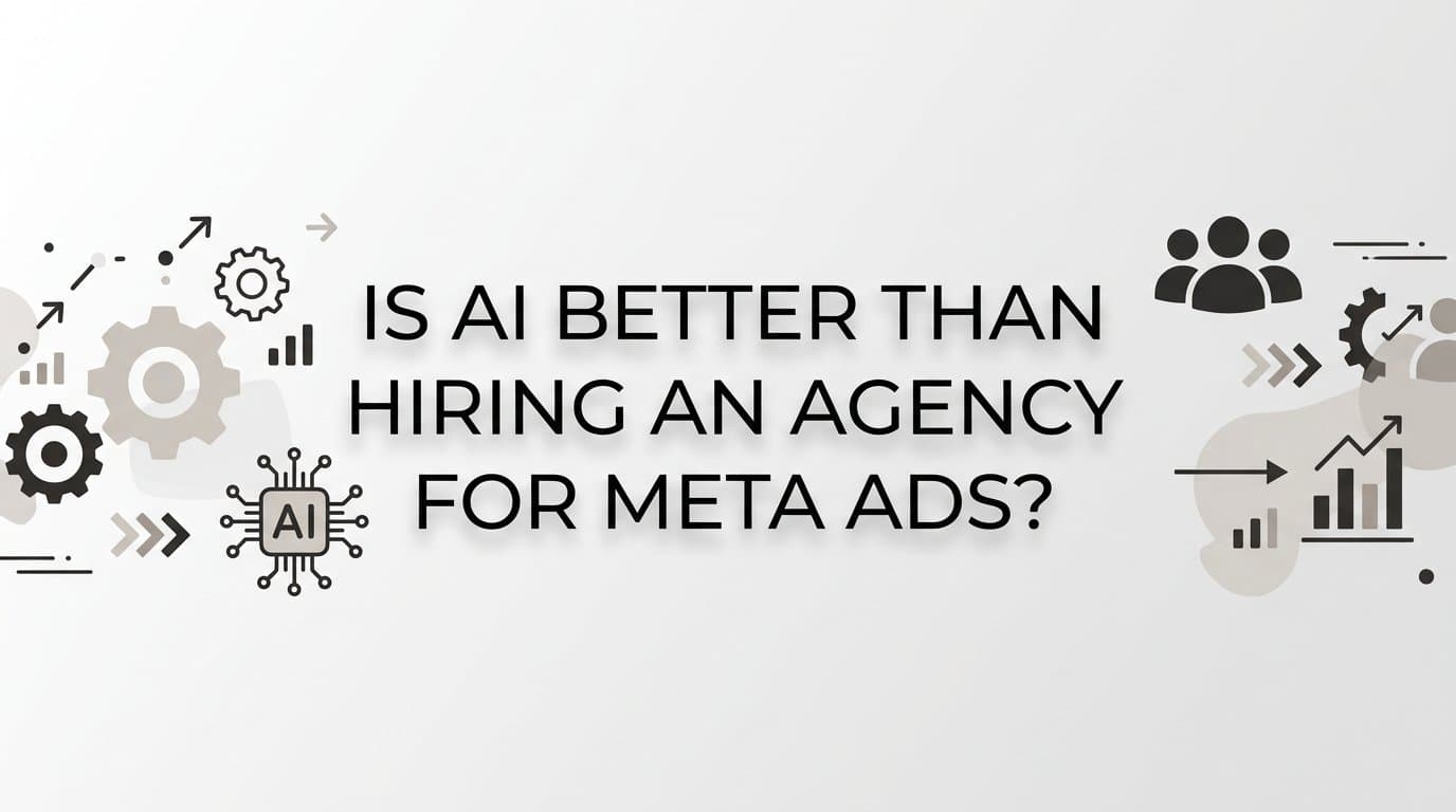 Featured image for: Is ai better than hiring an agency for meta ads?
