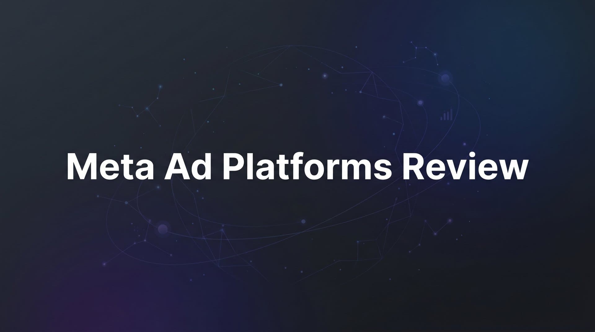 Featured image for: 9 Best Meta Ad Platforms Reviewed for 2026
