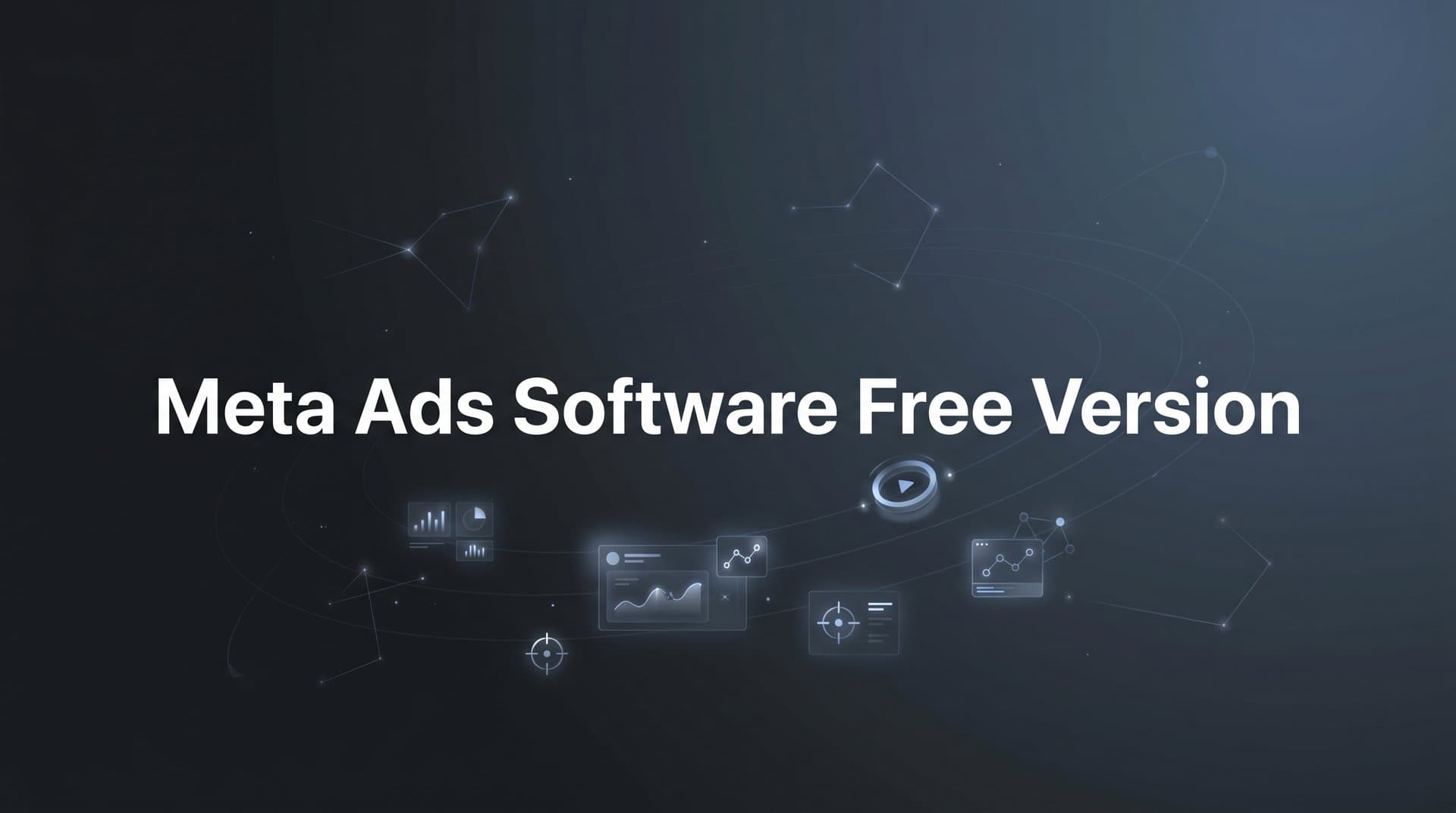 Featured image for: 9 Best Meta Ads Software With Free Versions in 2026