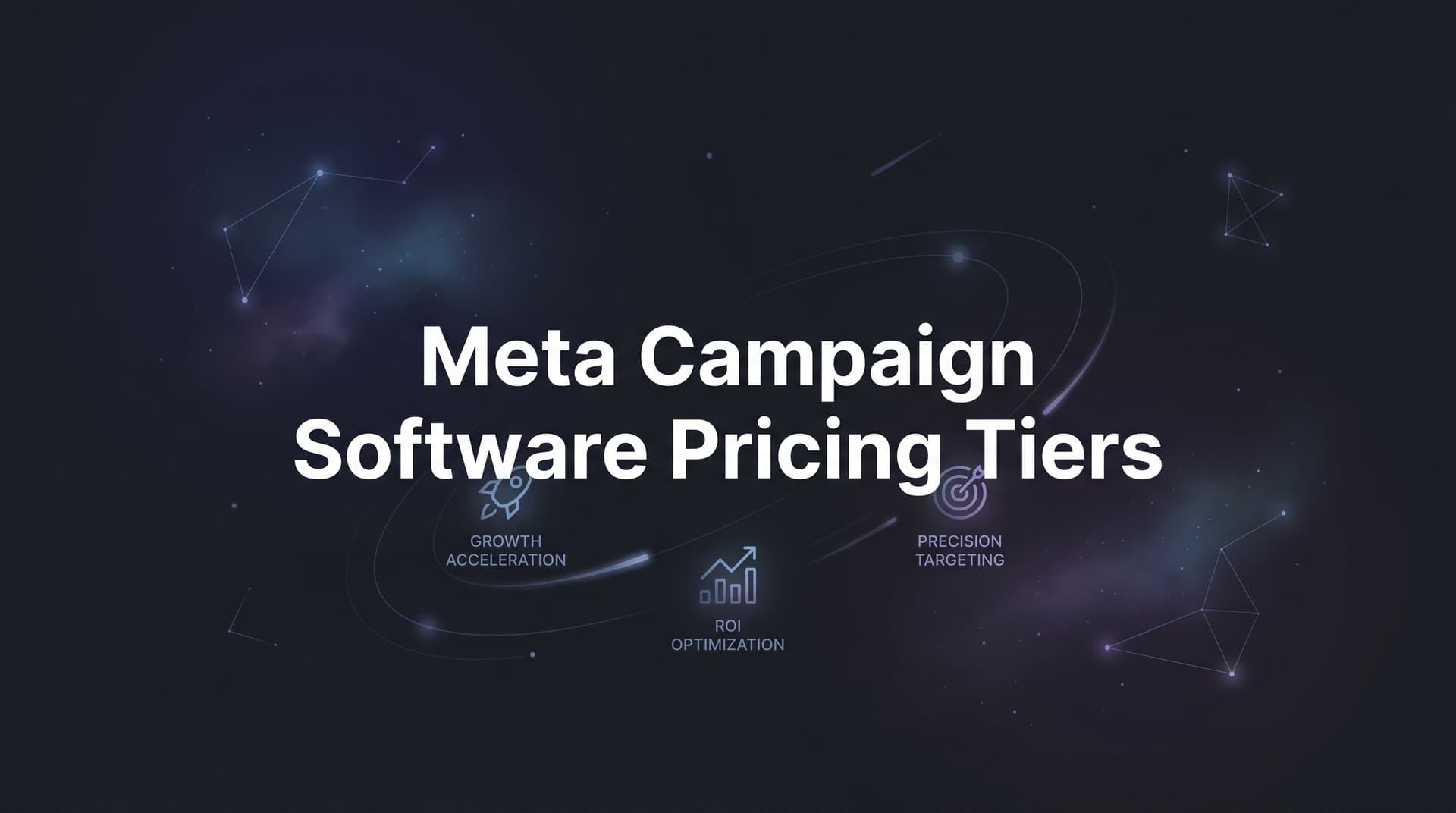 Featured image for: Meta Campaign Software Pricing Tiers: A Complete Guide to Finding Your Perfect Plan