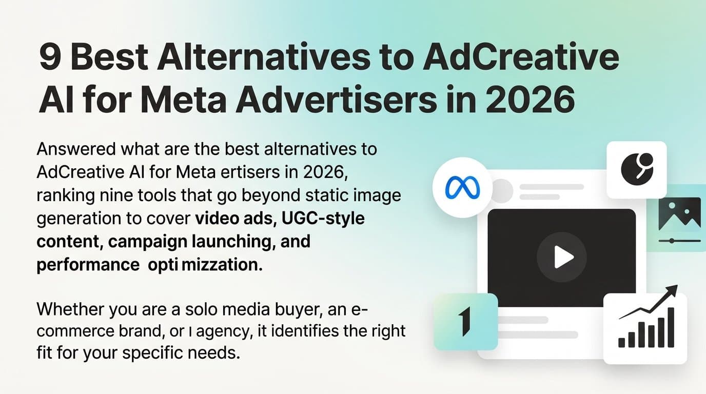 Featured image for: 9 Best Alternatives to AdCreative AI for Meta Advertisers in 2026